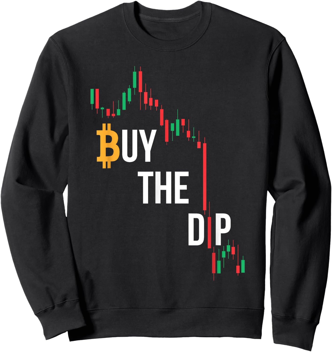 Buy The Dip - Bitcoin Cryptocurrency Sweatshirt - Sweatshirt | Black