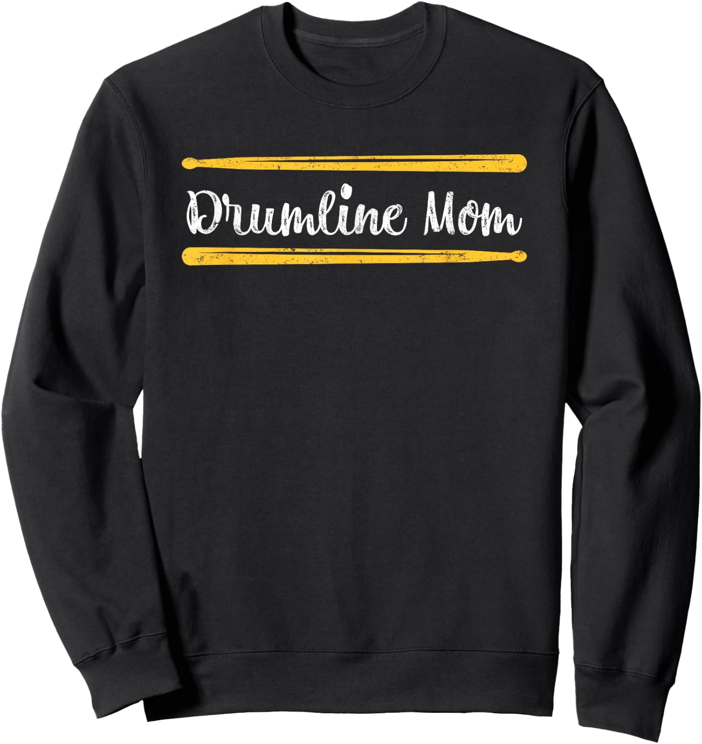 Funny Women Drum Lover Gift DrumLine Mom Sweatshirt - Sweatshirt | Black