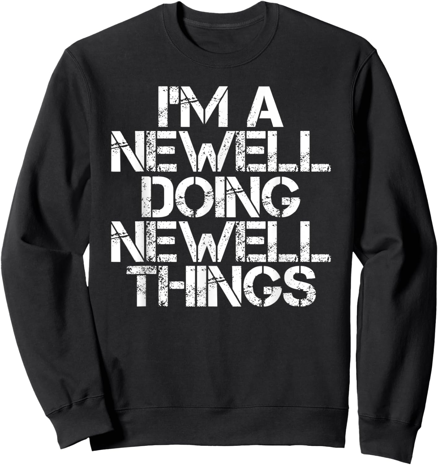 NEWELL Funny Surname Family Tree Birthday Reunion Gift Sweatshirt - Sweatshirt | Black