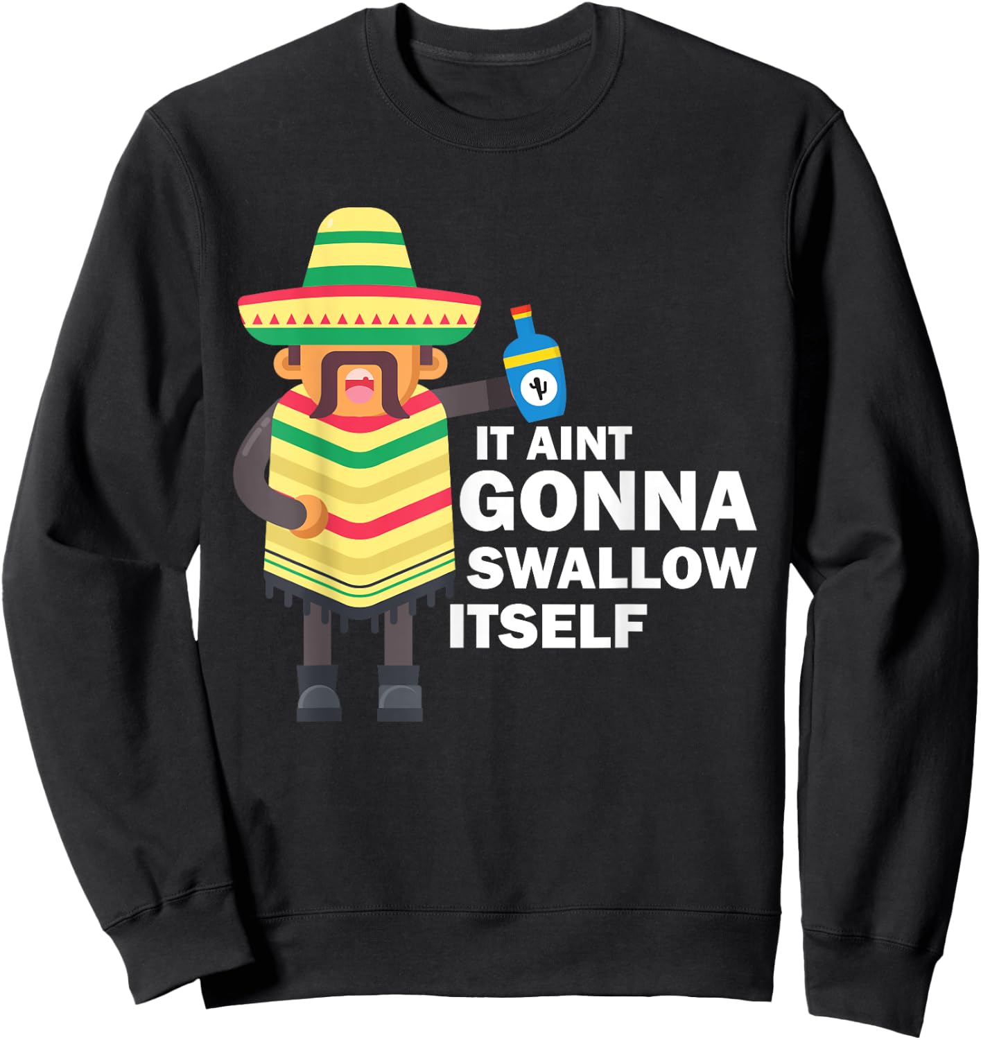 Juan Drinking Mexican Fiesta Quote Funny Cinco de Mayo Sweatshirt - Sweatshirt | Black