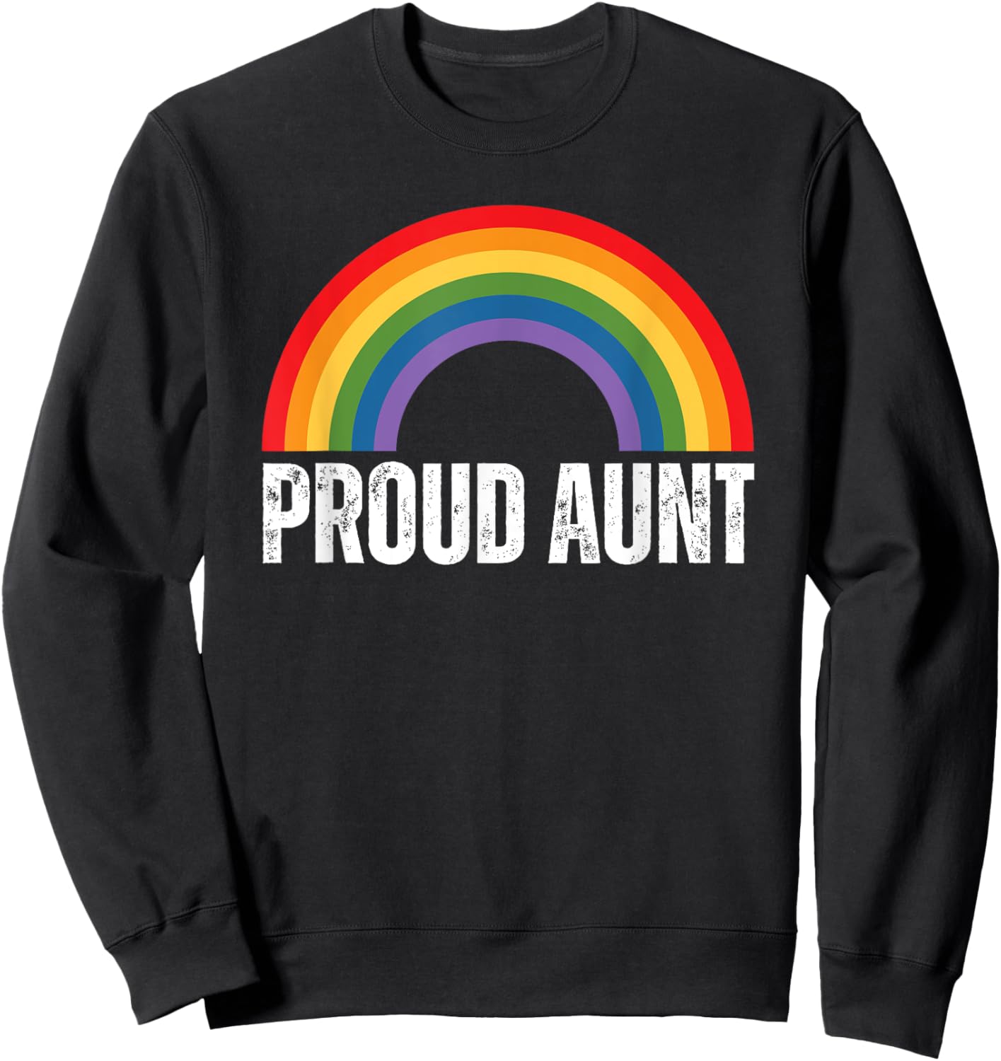 Proud Aunt Rainbow Gay Pride Sweatshirt - Sweatshirt | Black