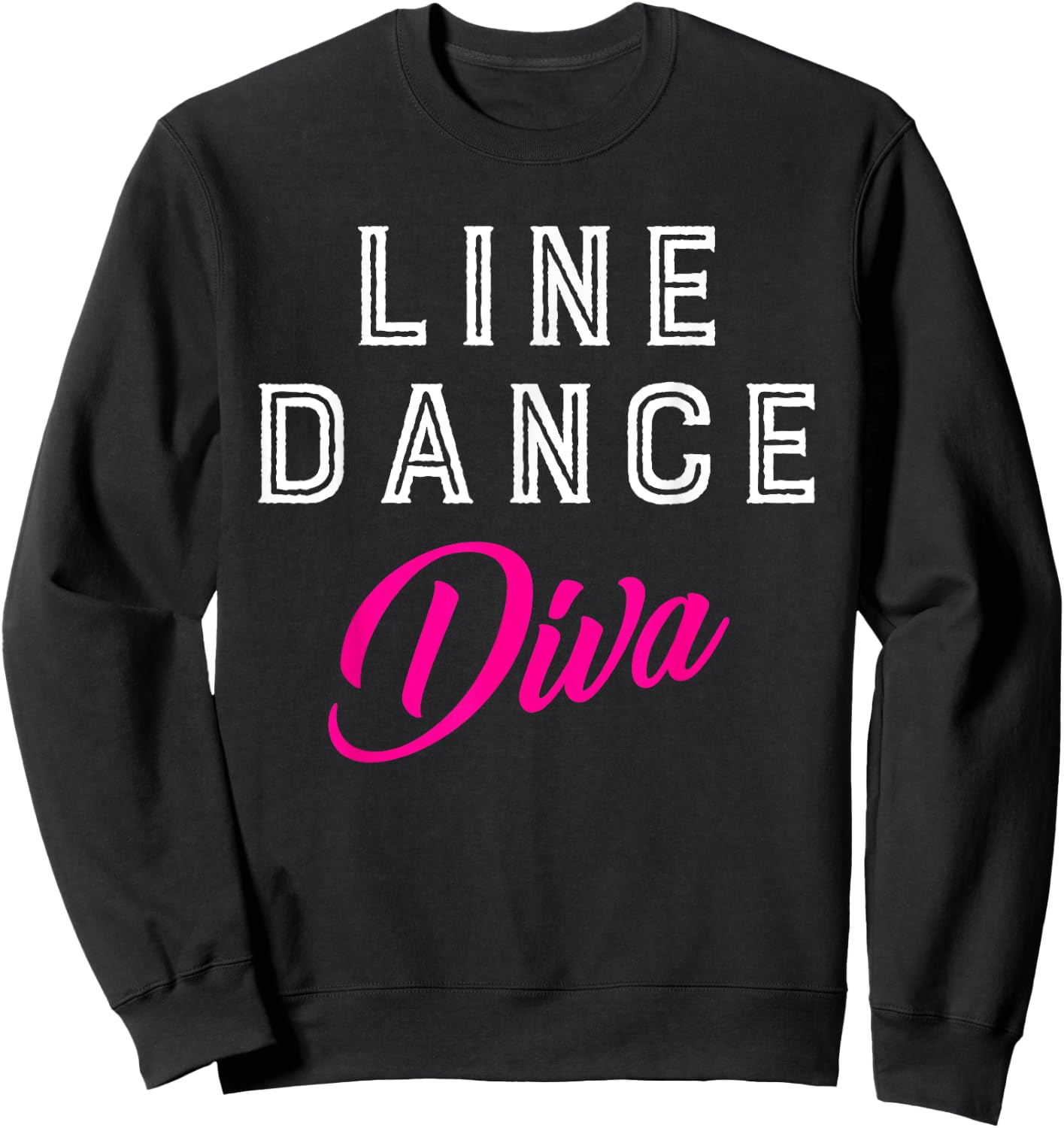 Cowgirl Women Girls Gift Line Dance Diva Line Dance Sweatshirt - Sweatshirt | Black