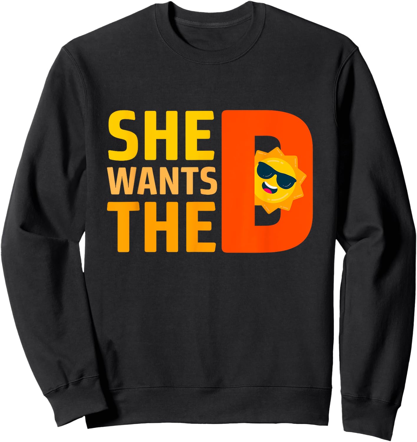 It wants the vitamin D sun tanning sun retro vitamin D Sweatshirt - Sweatshirt | Black
