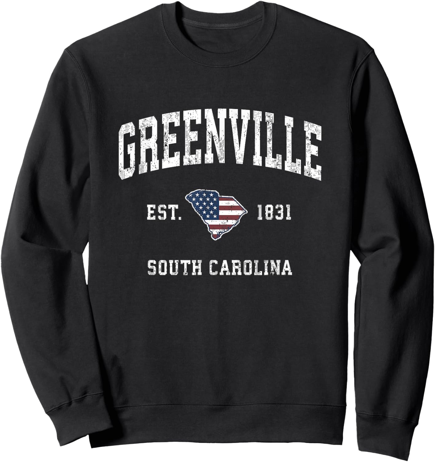 Greenville South Carolina SC Vintage American Flag Design Women Kids Men Sweatshirt - Sweatshirt | Black