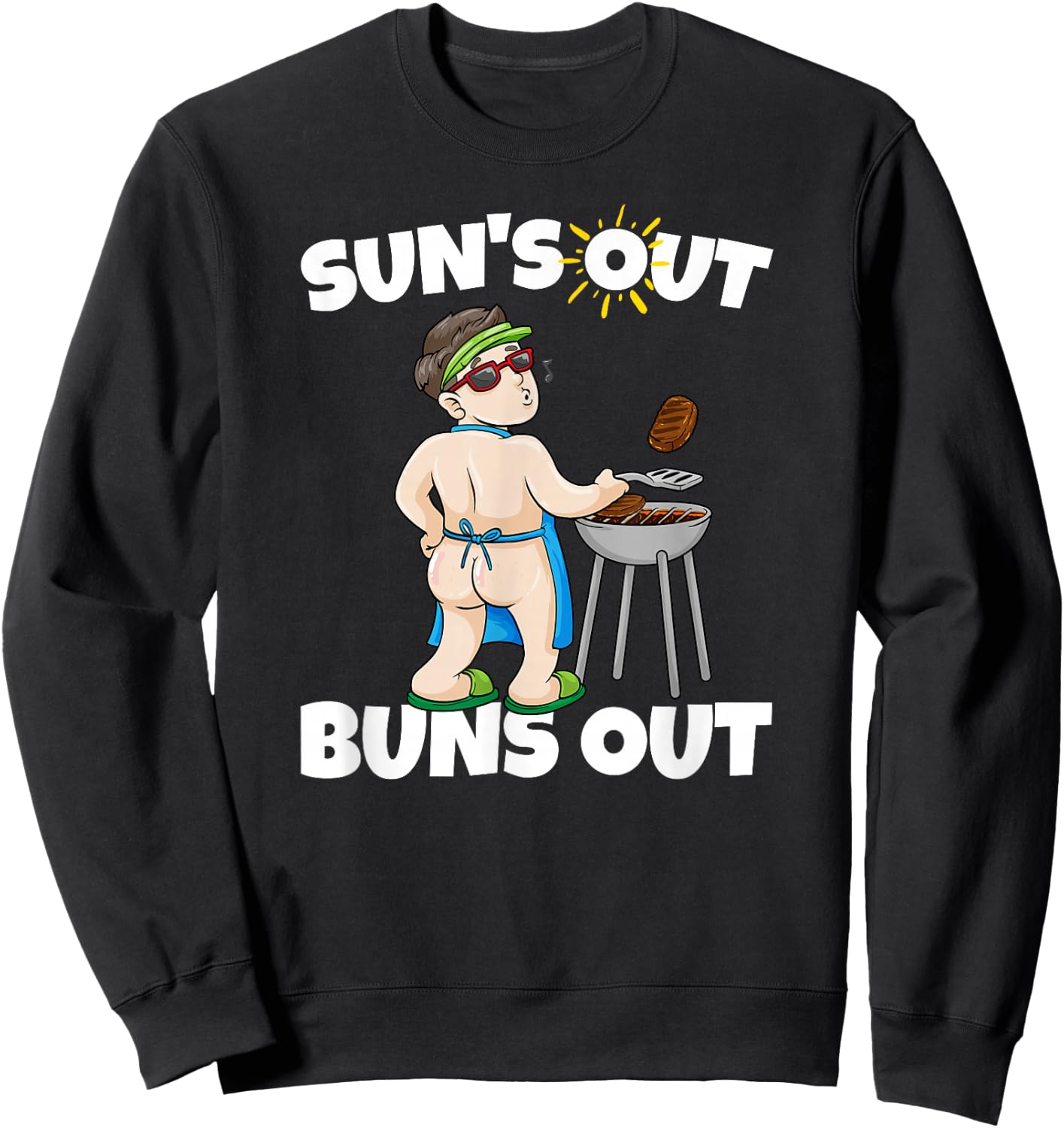Suns Out Buns Out I Barbecue Pulled Pork Steak BBQ Grilling Men Women Sweatshirt - Sweatshirt | Black