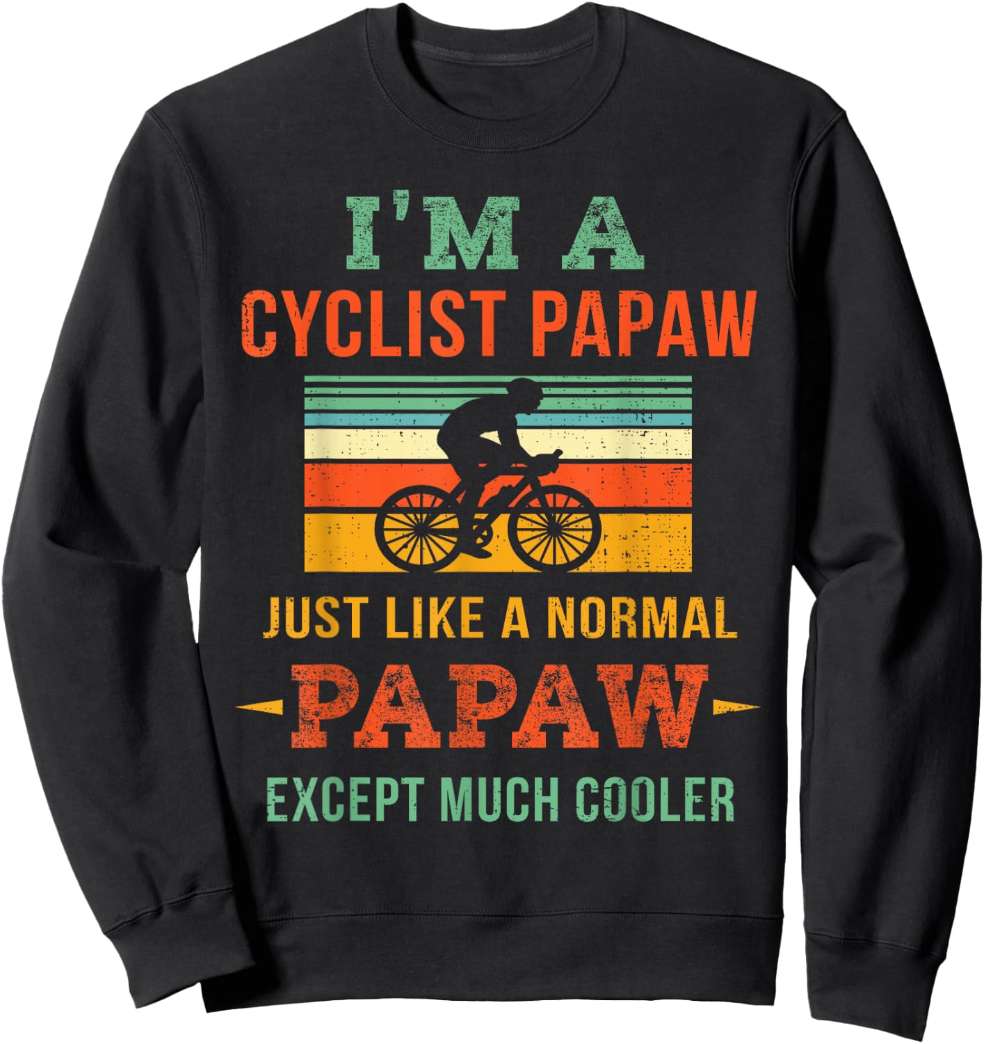 Retro Cyclist Papaw Gift Grandpa Cycling Road Biking Sweatshirt - Sweatshirt | Black