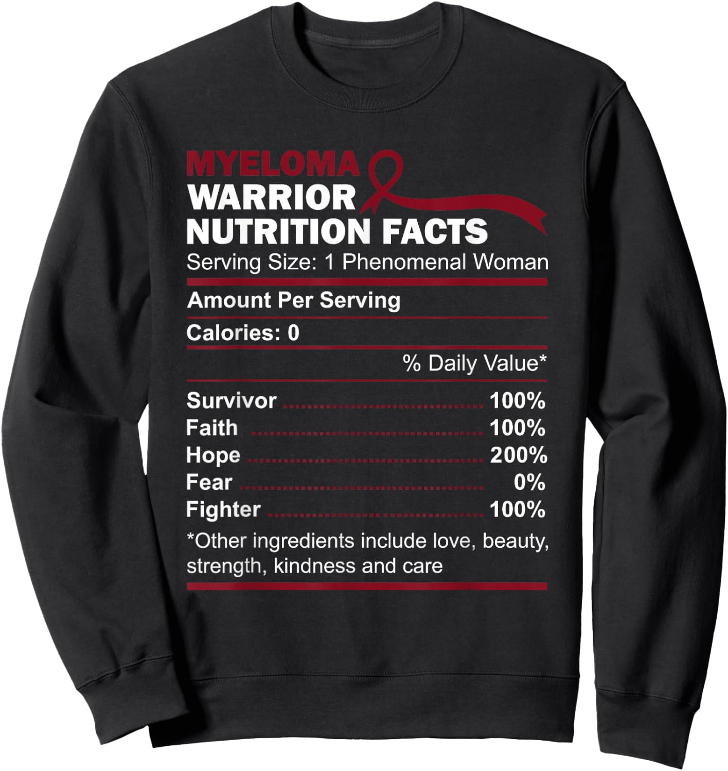 Myeloma Warrior Nutritional Values for Multiple Myeloma Sensitization Sweatshirt - Sweatshirt | Black