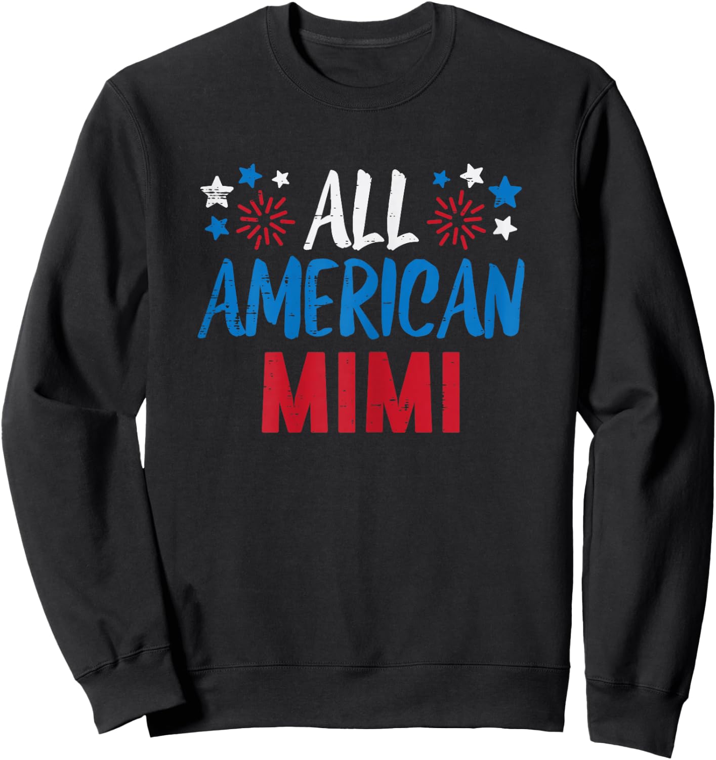 All American Mimi Grandma 4th July Matching Family Patriot Sweatshirt - Sweatshirt | Black