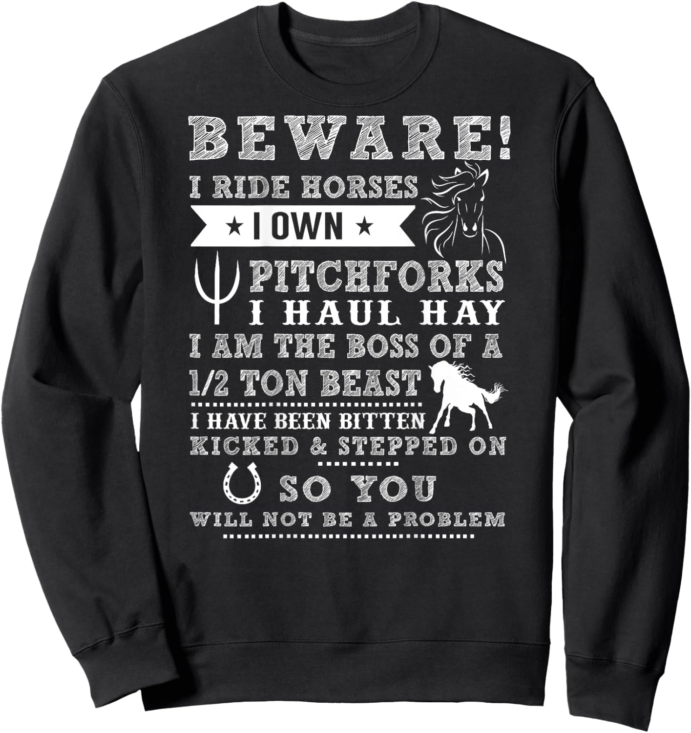 Beware I Ride Horses Sweatshirt - Sweatshirt | Black
