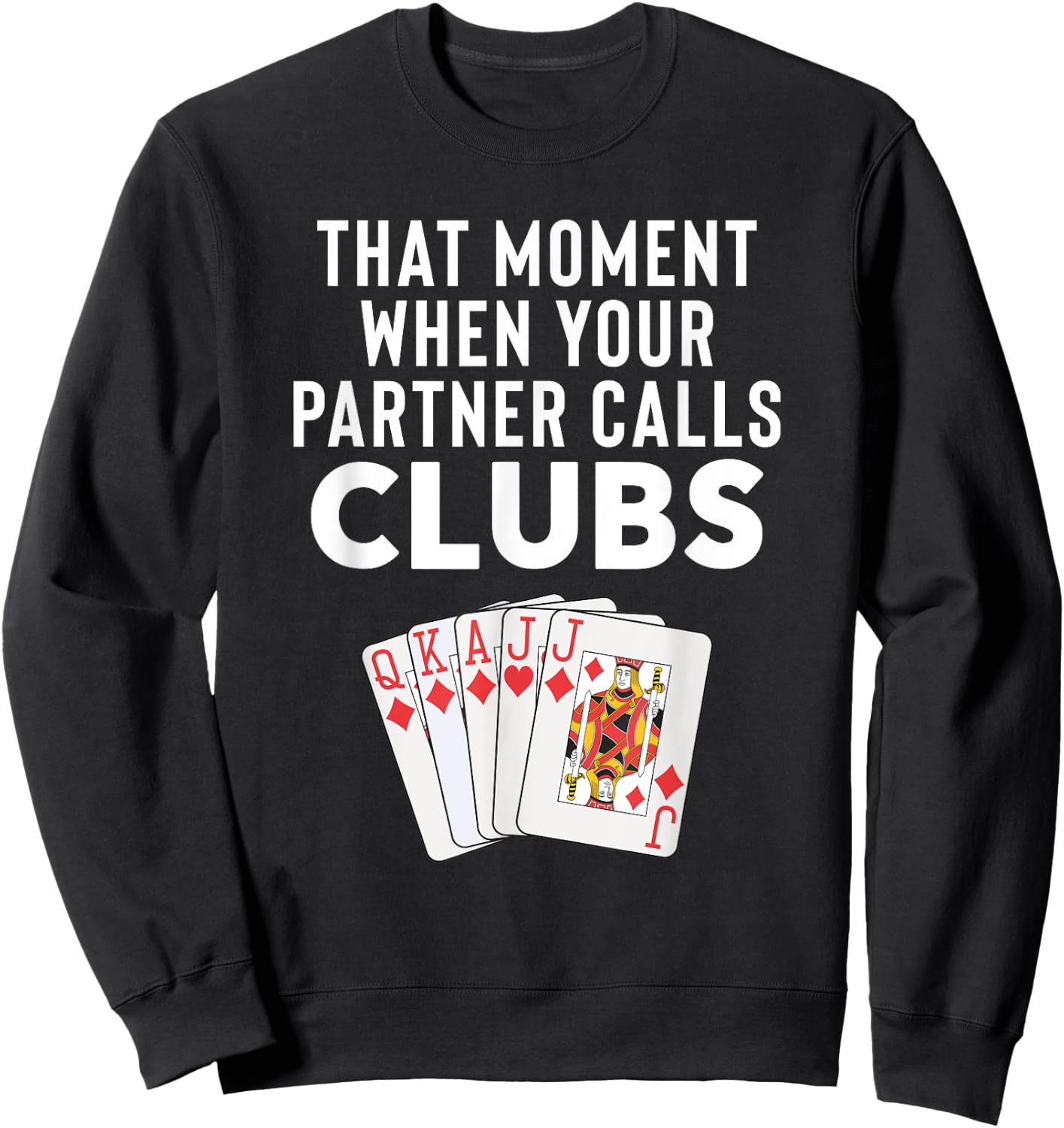Funny Euchre Gift Partner Sweatshirt - Sweatshirt | Black