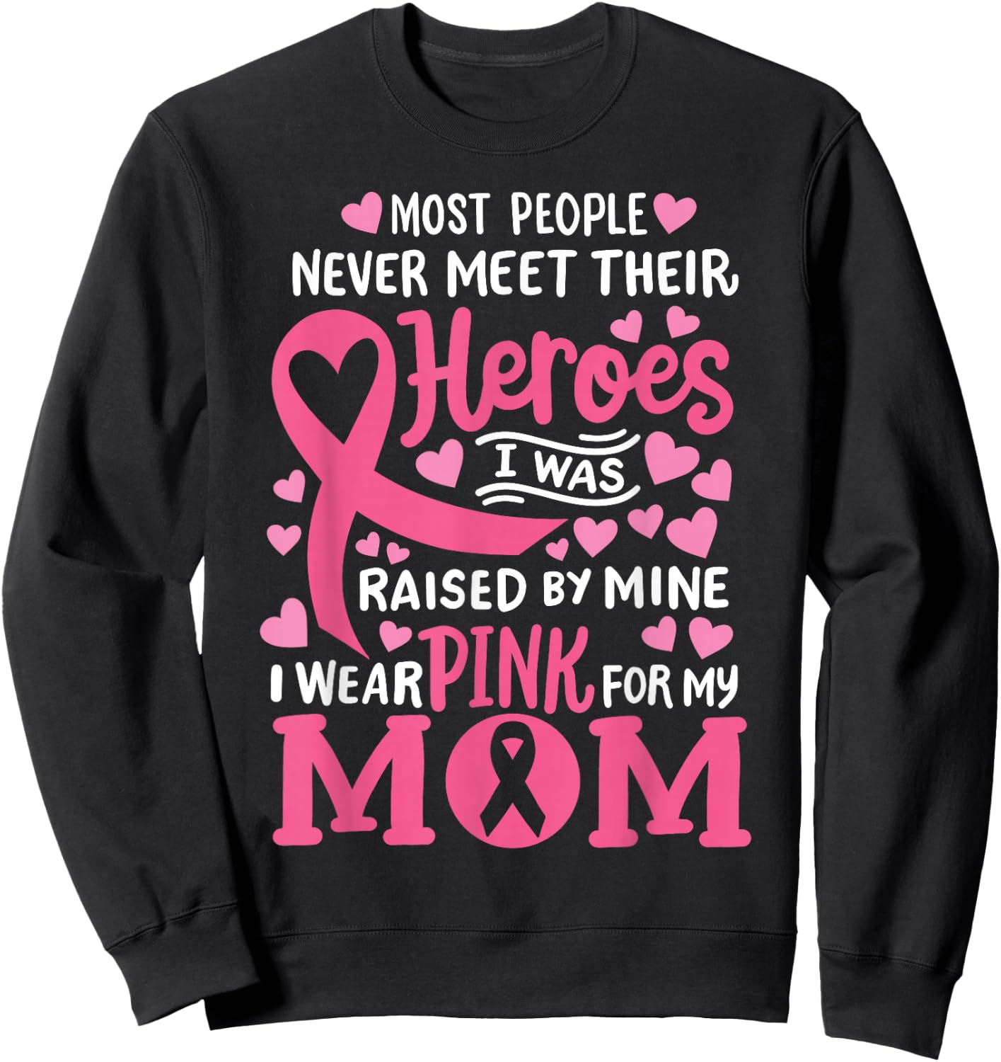 Breast Cancer Awareness Wear Pink For My Mom Support Kids Sweatshirt - Sweatshirt | Black
