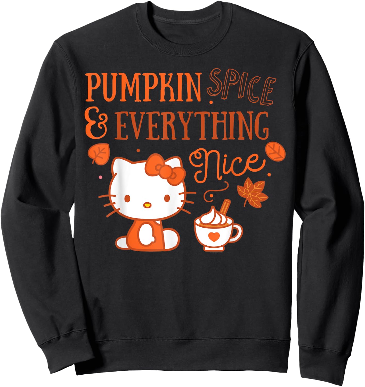 Hello Kitty Pumpkin Spice And Everything Nice Sweatshirt - Sweatshirt | Black