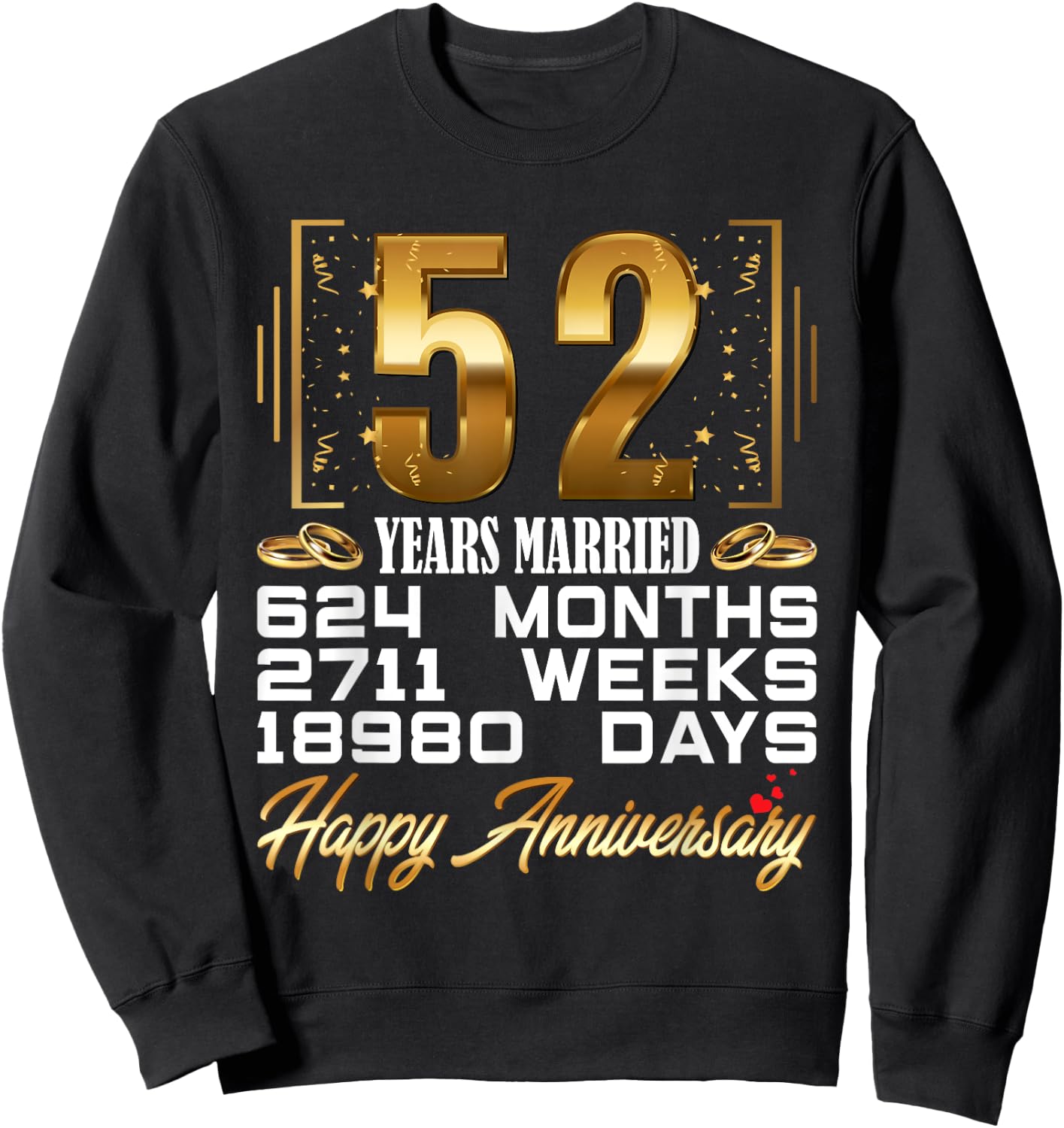52 Years Married - Funny 52nd Wedding Anniversary Sweatshirt - Sweatshirt | Black