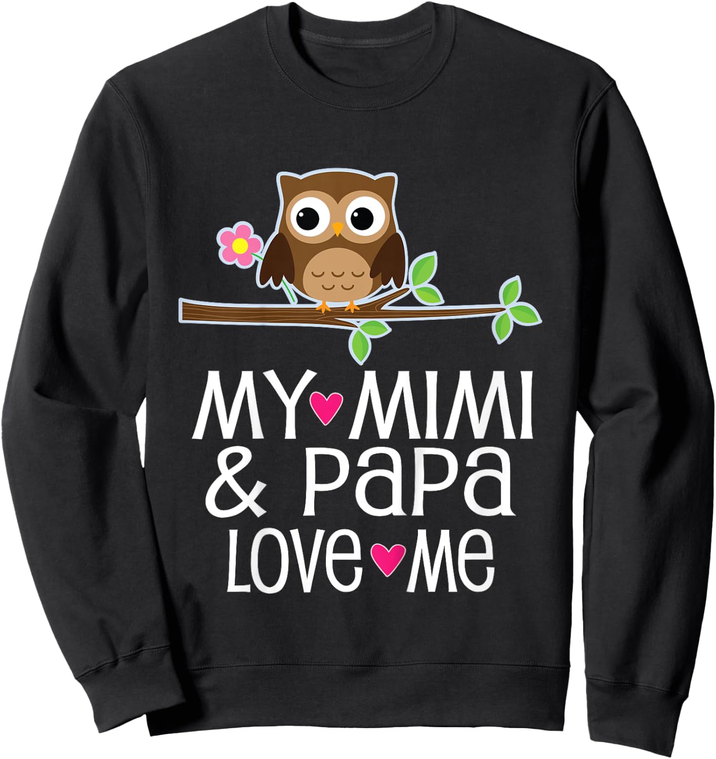 My Mimi and Papa Love Me Granddaughter Sweatshirt - Sweatshirt | Black