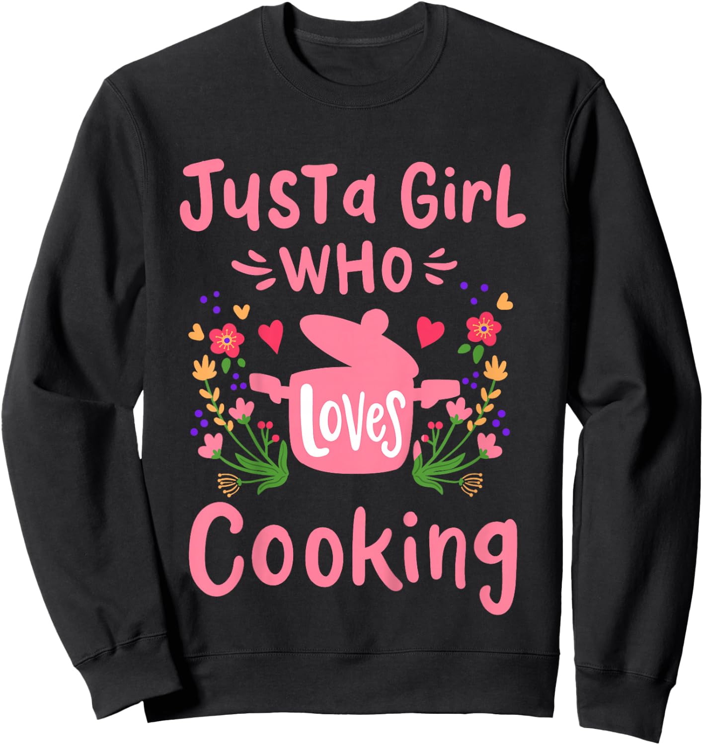 Kids Cook Chef Just A Girl Who Loves Cooking Gift Sweatshirt - Sweatshirt | Black