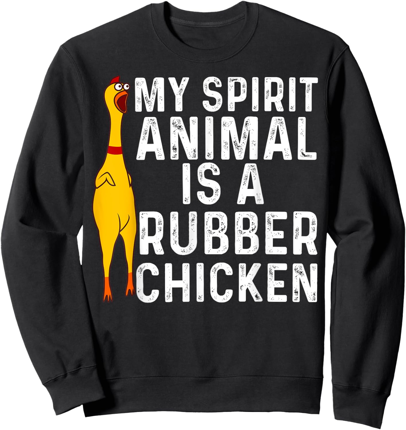 Funny Rubber Chicken Gift Men Women Rubber Chicken Costume Sweatshirt - Sweatshirt | Black