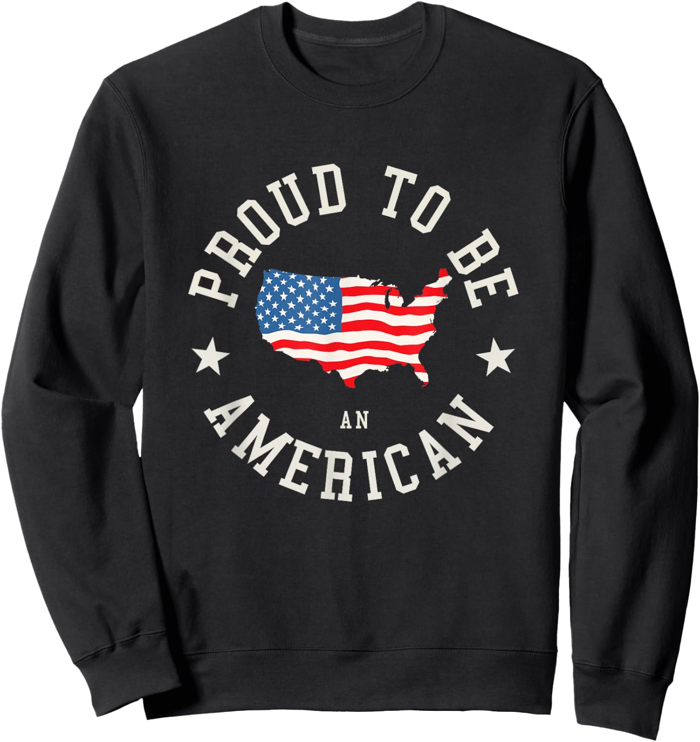 Proud To Be An American Sweatshirt - Sweatshirt | Black