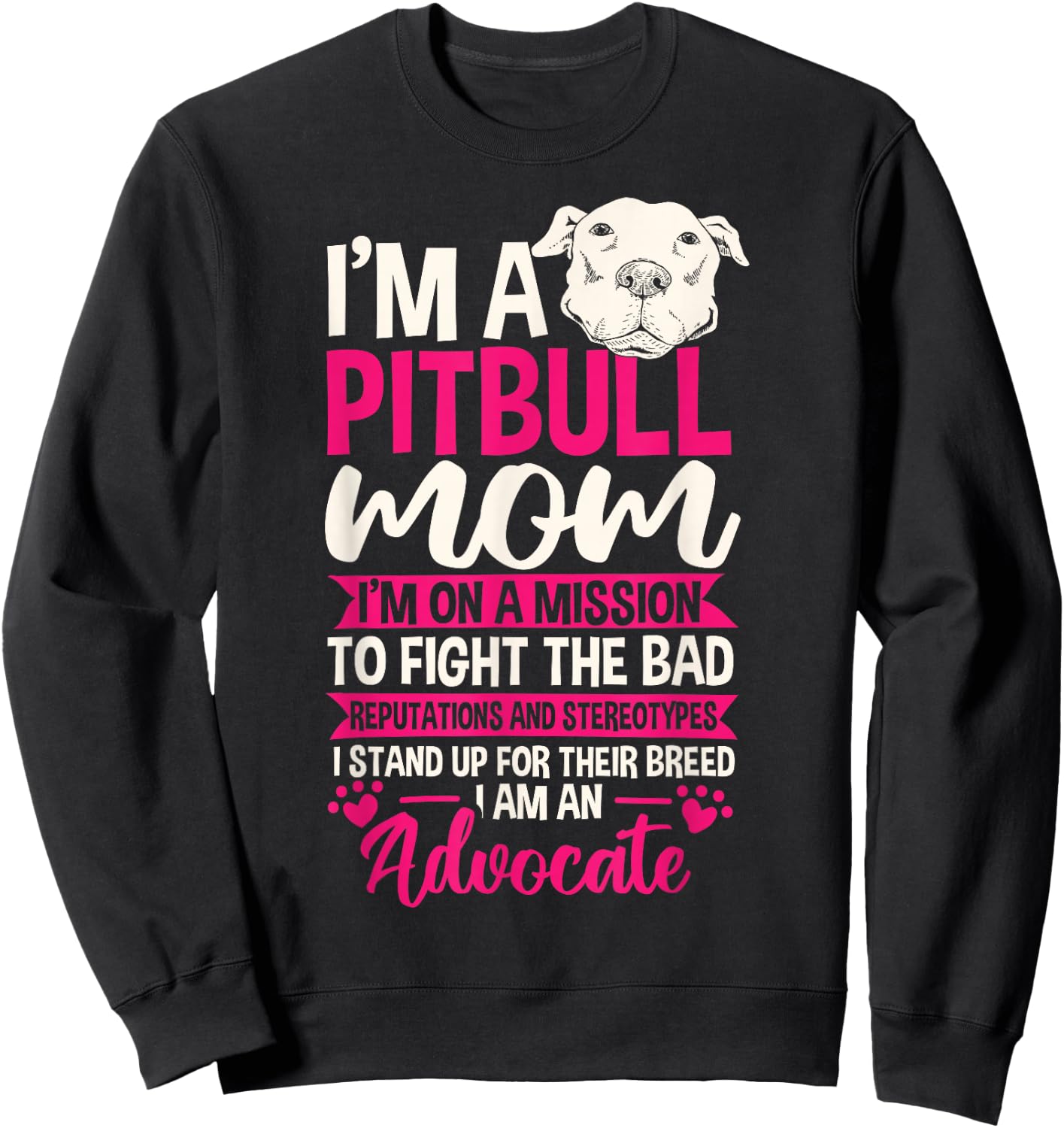 Pitbull Mom Pit Bull Terrier Mommy Pibble Mother's Day Sweatshirt - Sweatshirt | Black