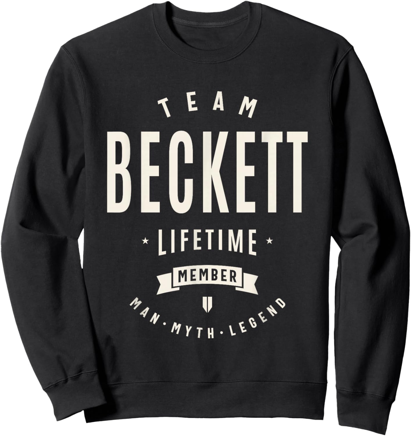 Team Beckett Lifetime Member Funny Name Beckett Sweatshirt - Sweatshirt | Black