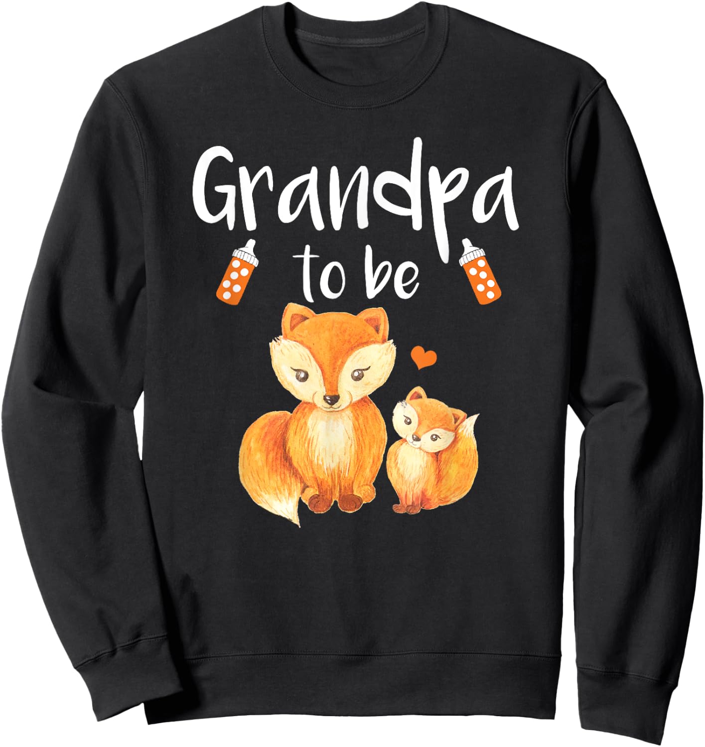 Grandpa To Be Fox Baby Shower Cute Forest Animal Sweatshirt - Sweatshirt | Black