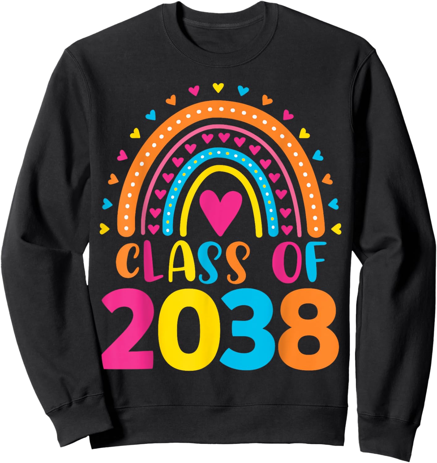 Kindergarten Class of 2038 First Day School Rainbow Girls Sweatshirt - Sweatshirt | Black