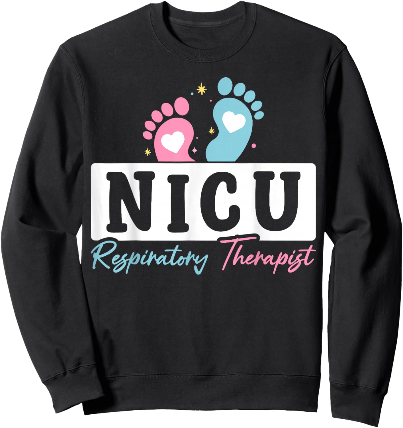 Cute NICU Respiratory Therapist Appreciation Heart Sweatshirt - Sweatshirt | Black