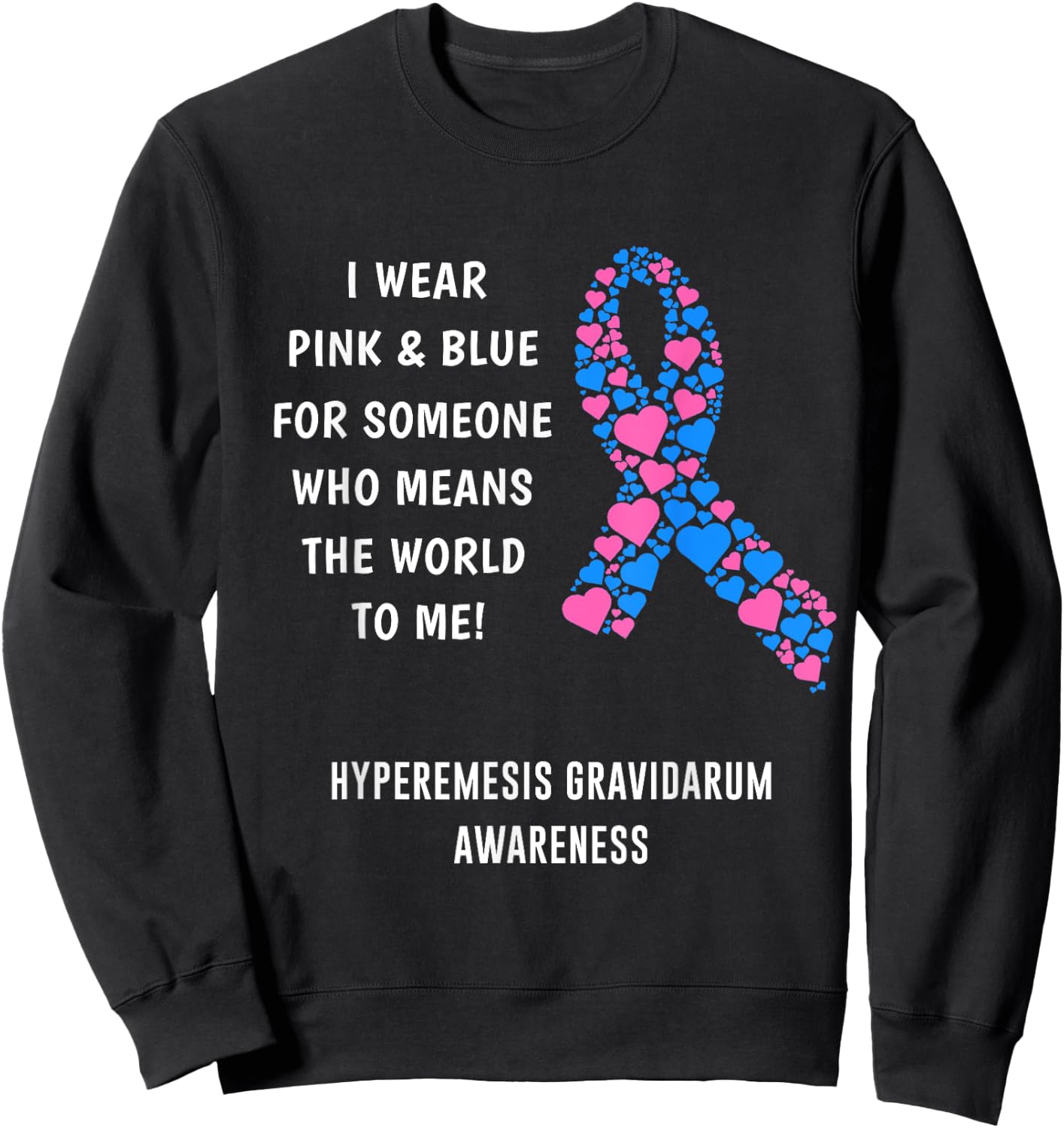 Hyperemesis Gravidarum Awareness Sweatshirt - Sweatshirt | Black