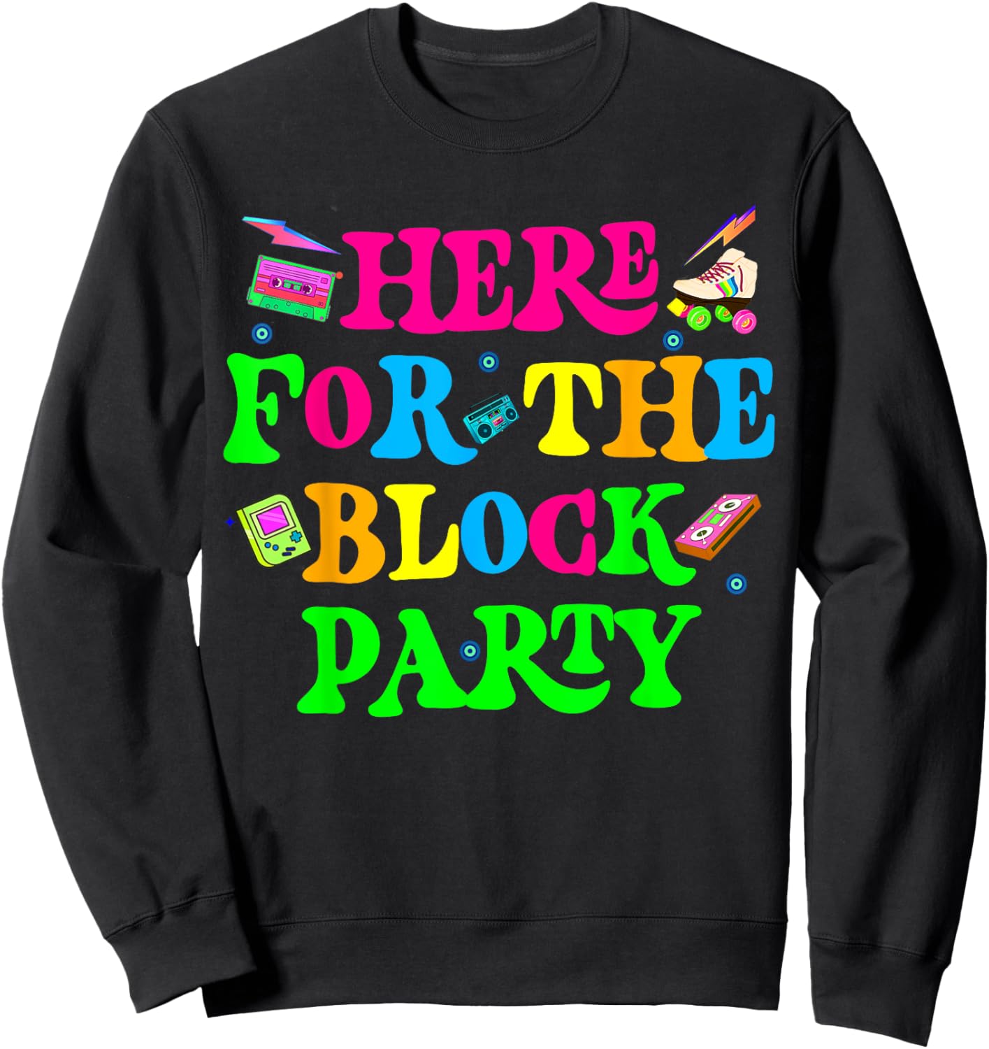 Here For The Block Party Boys Girls Sweatshirt - Sweatshirt | Black