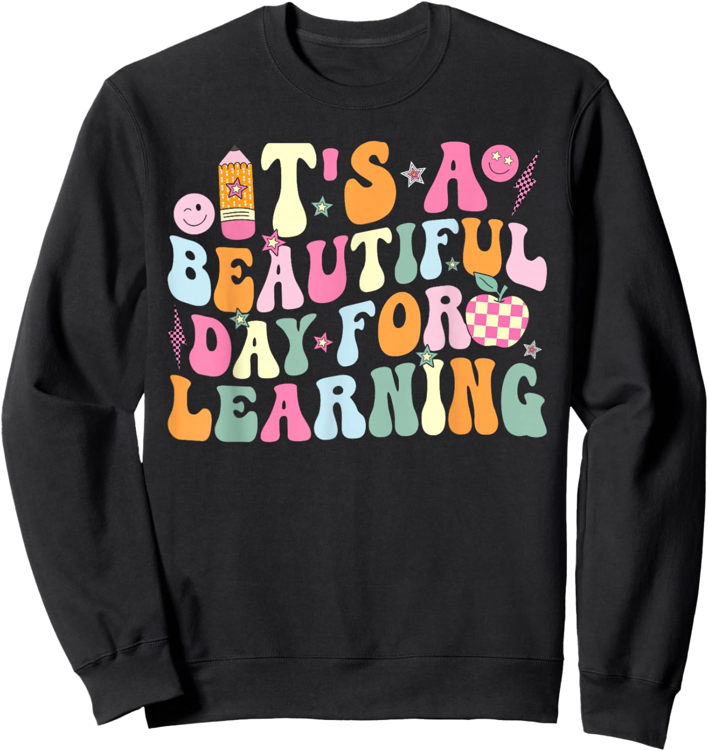 It's Beautiful-Day For Learning Retro Teacher Students Women Sweatshirt - Sweatshirt | Black