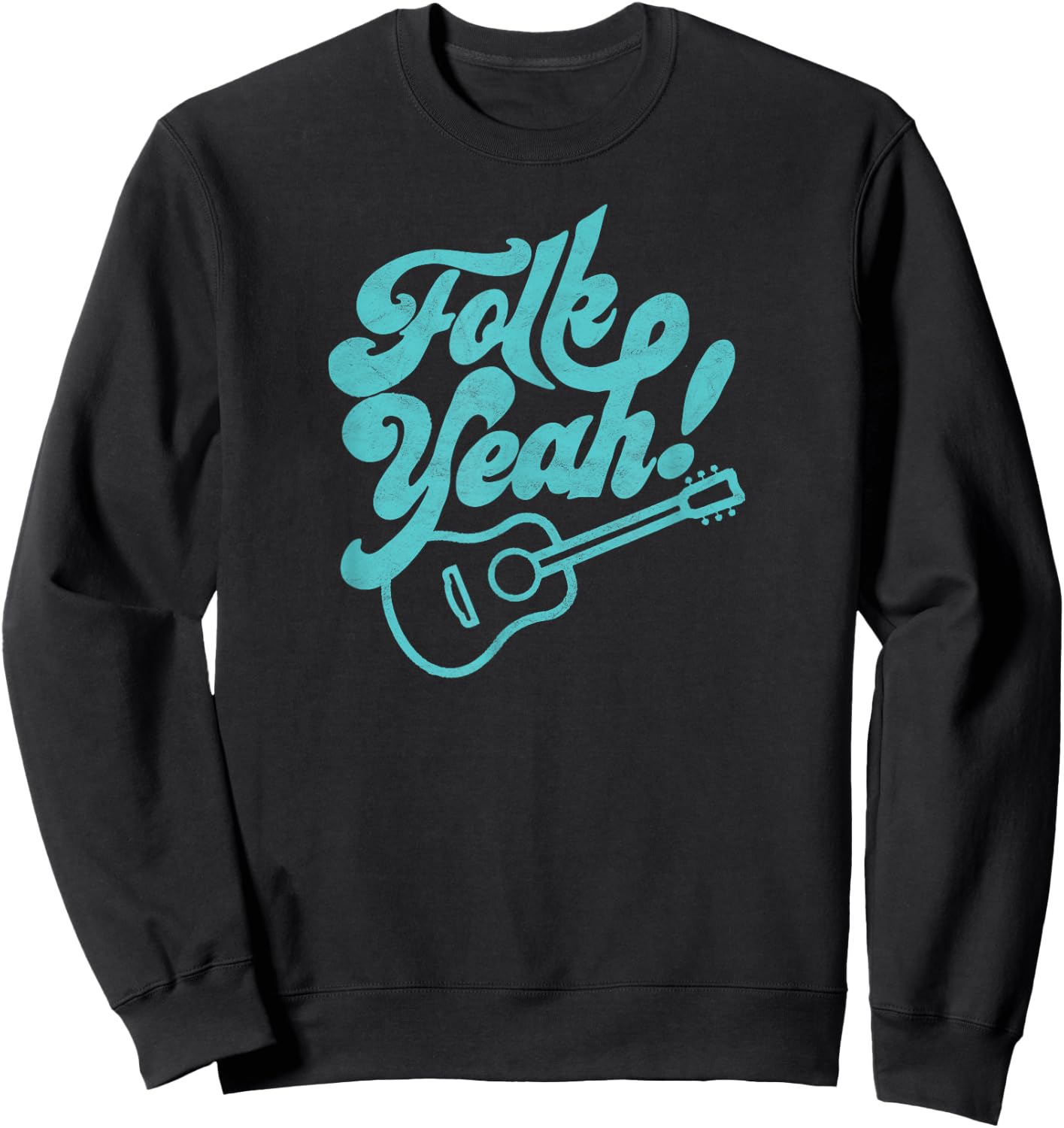 Folk Yeah! Funny Guitar Minimalist Music Retro Graphic Sweatshirt - Sweatshirt | Black