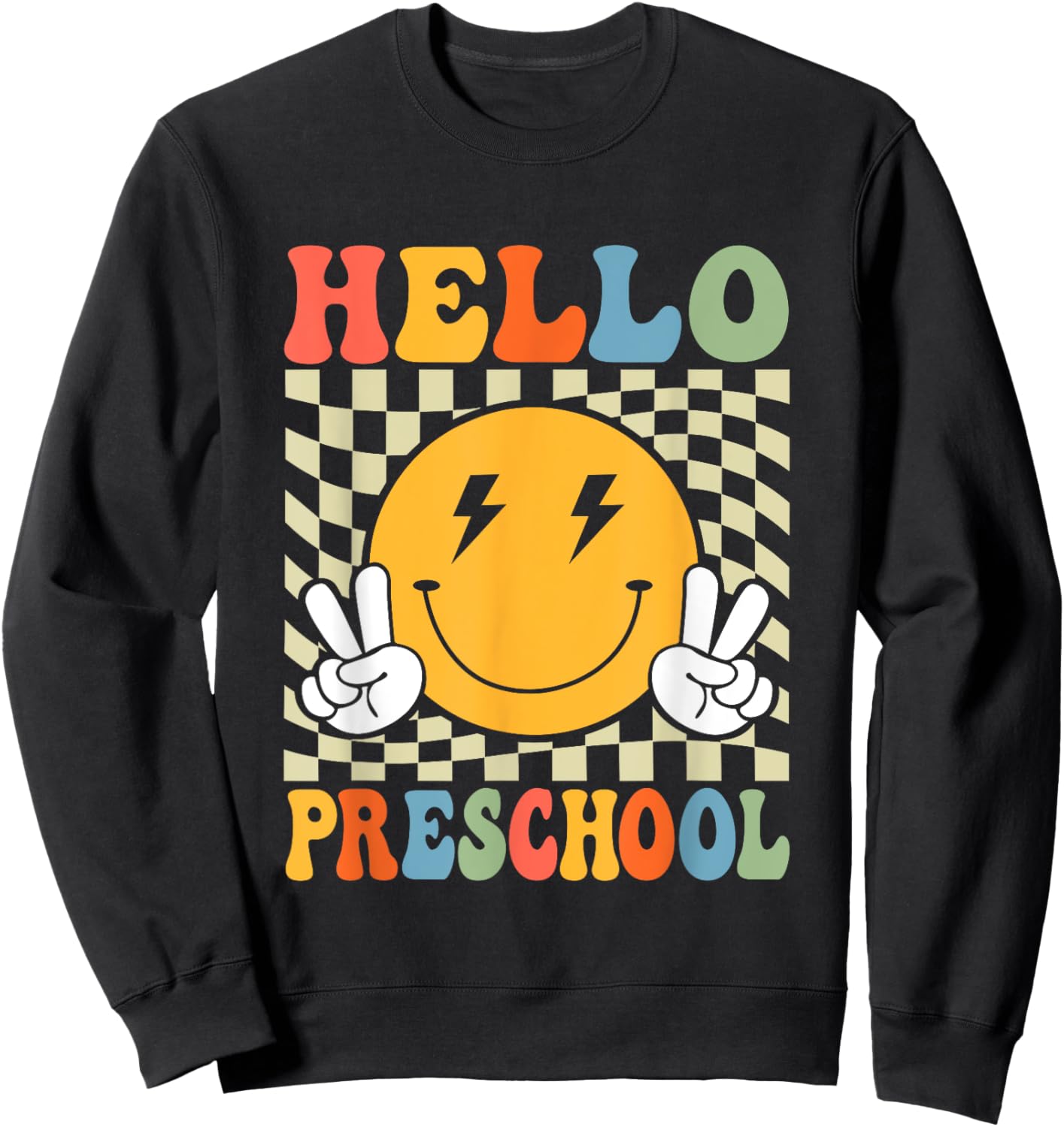 First Day Hello Preschool Teacher Boy Girl Back To School Sweatshirt - Sweatshirt | Black