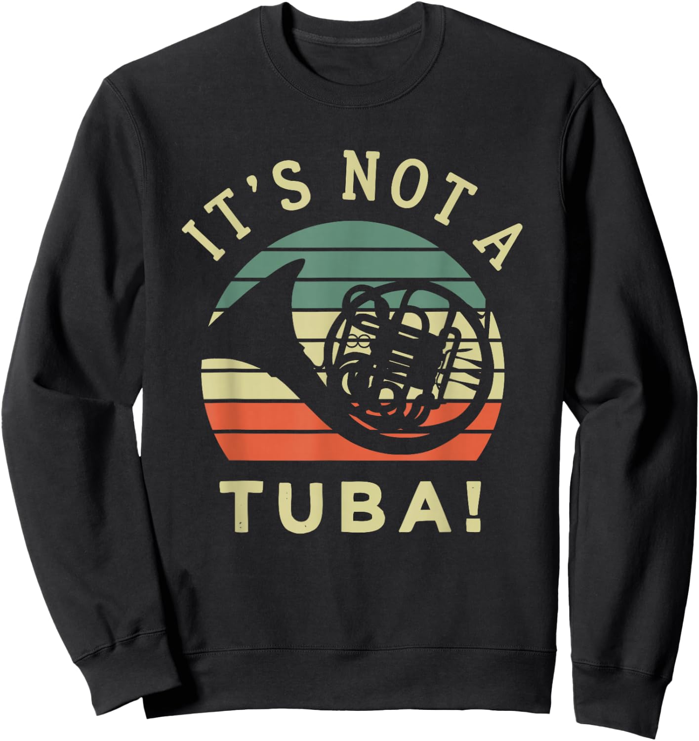 Funny French Horn Retro Design for Musicians Sweatshirt - Sweatshirt | Black