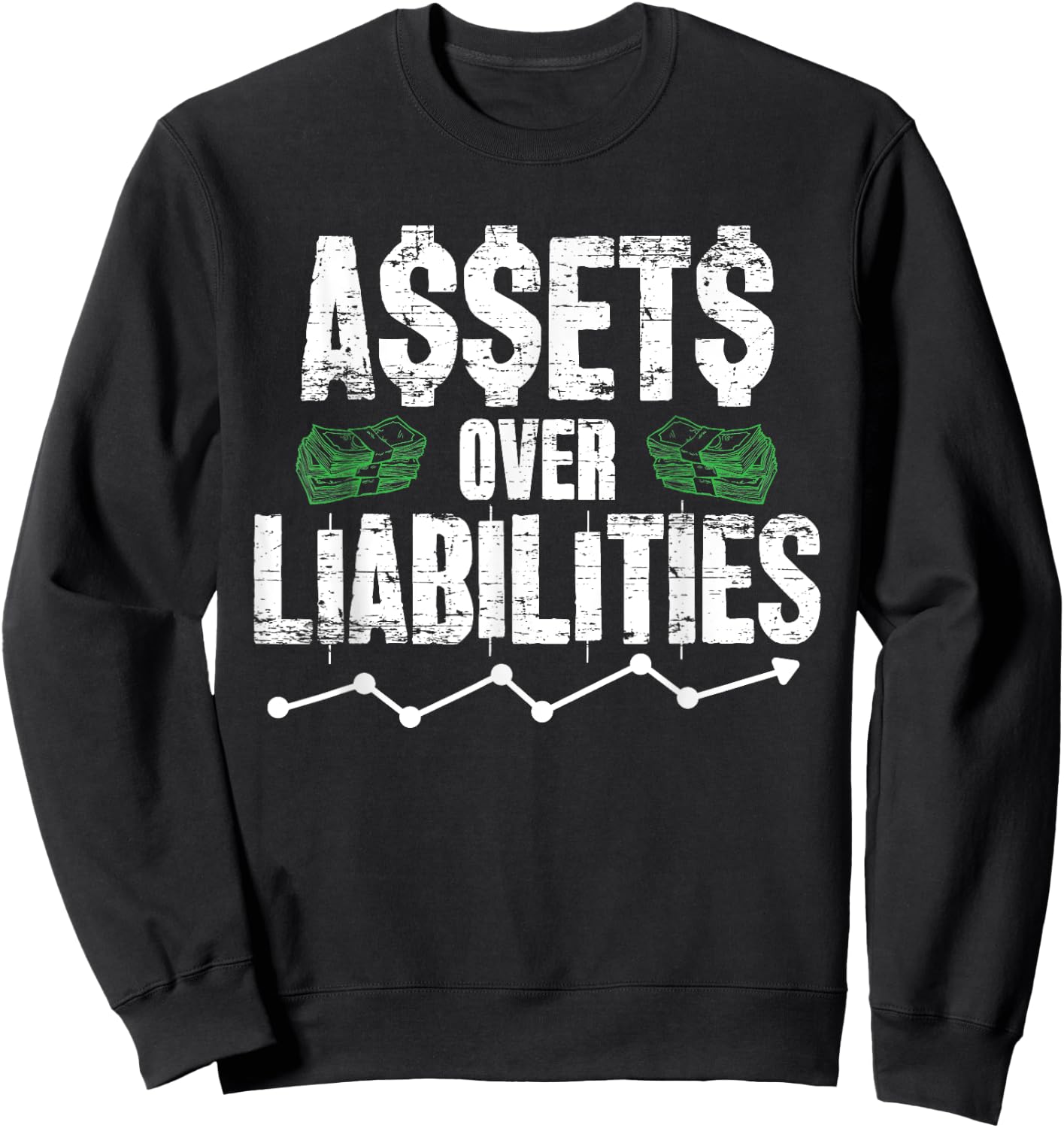 Assets Over Liabilities Funny Accounting Gift Accountant CPA Sweatshirt - Sweatshirt | Black