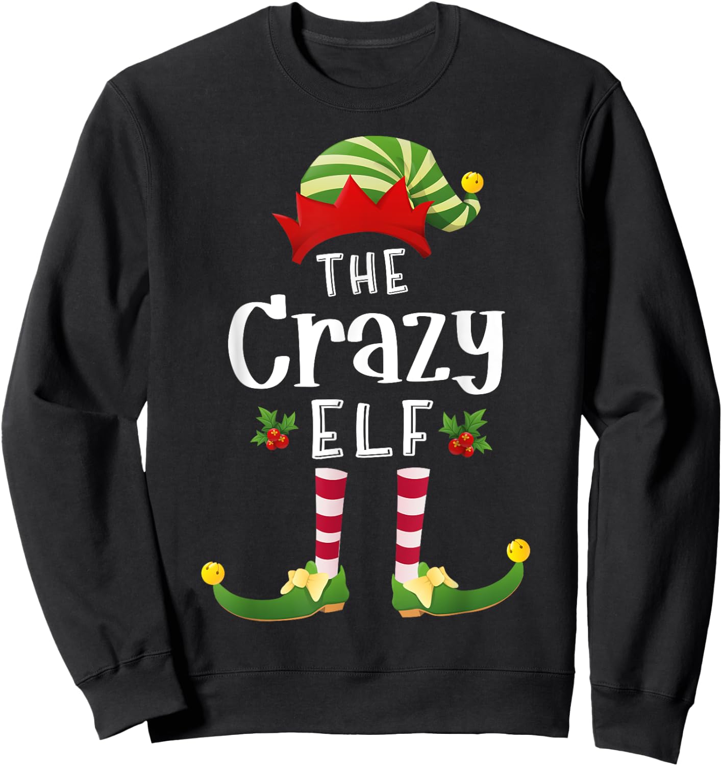 Crazy Christmas Elf Matching Pajama X-Mas Party Sweatshirt - Sweatshirt | Black