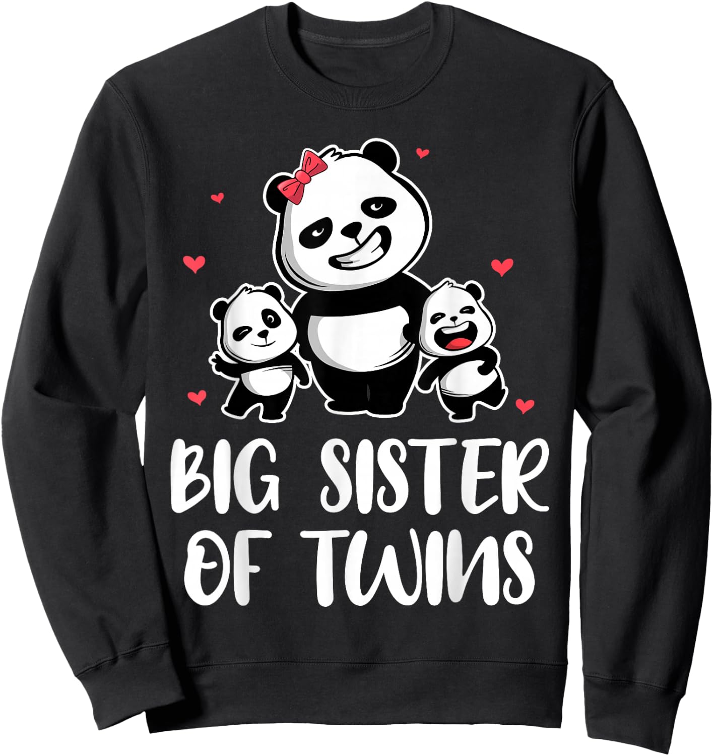 Big Sister of Twins Sis Panda Family Sister Birthday Gift Sweatshirt - Sweatshirt | Black