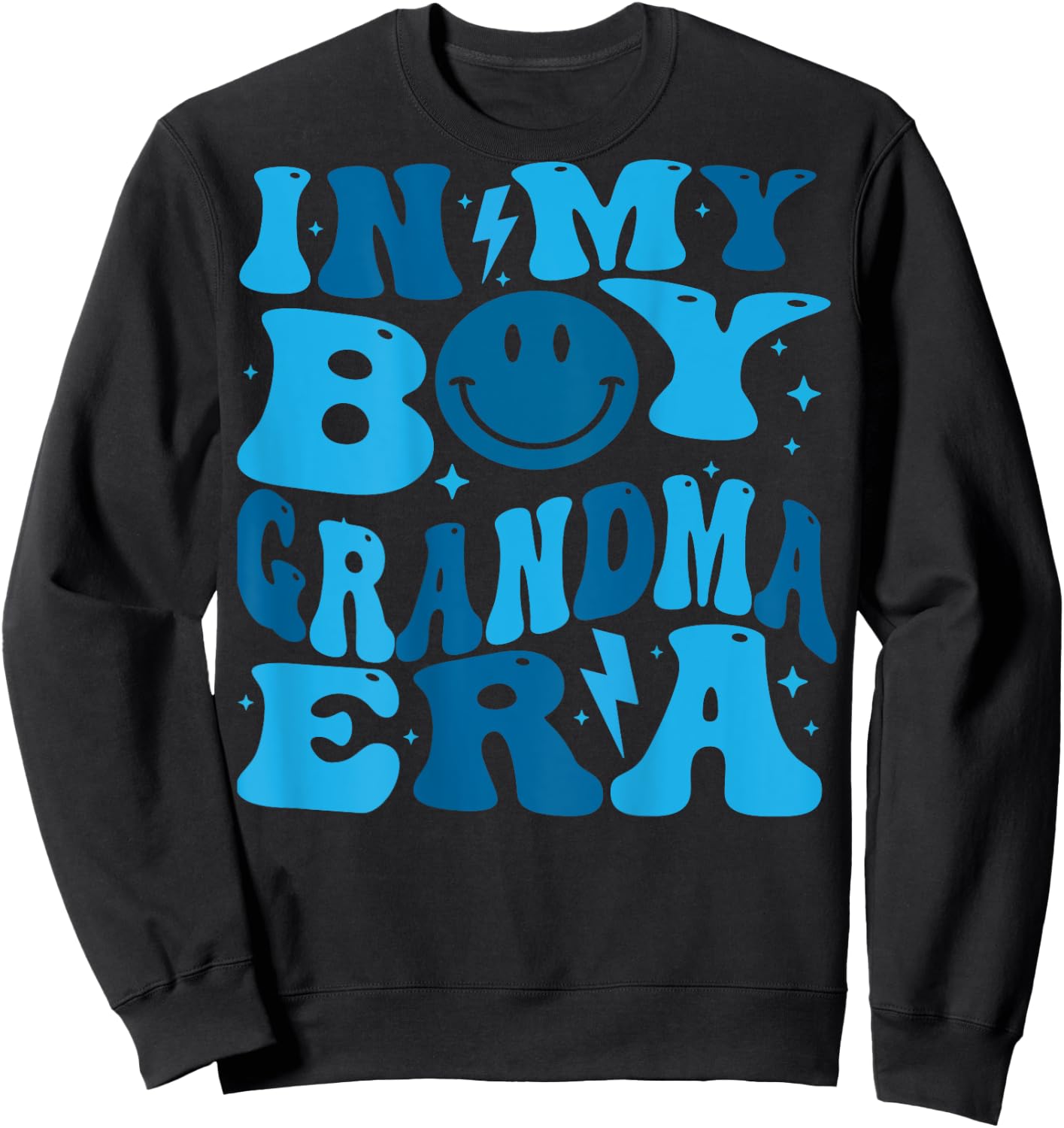 In My Boy Grandma Era Sweatshirt - Sweatshirt | Black
