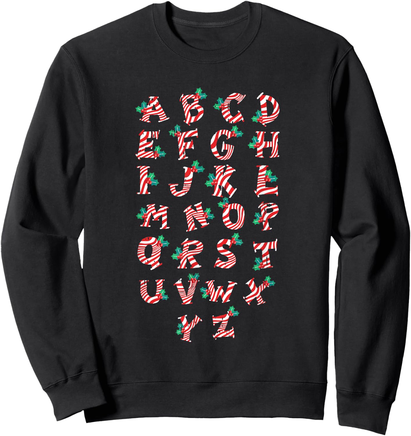 Christmas Alphabet Candy Cane X-Mas Holiday Teacher Women Kids Sweatshirt - Sweatshirt | Black