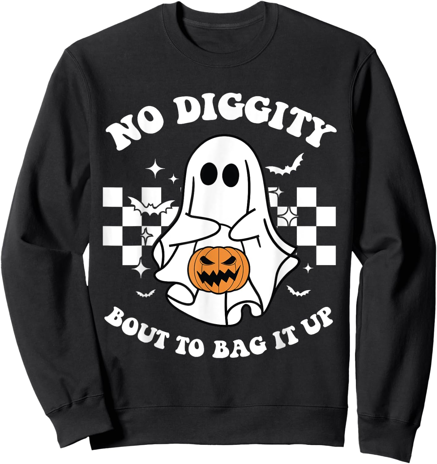 No Diggity Bout to Bag It Up Cute Ghost Halloween Kids Candy Sweatshirt - Sweatshirt | Black