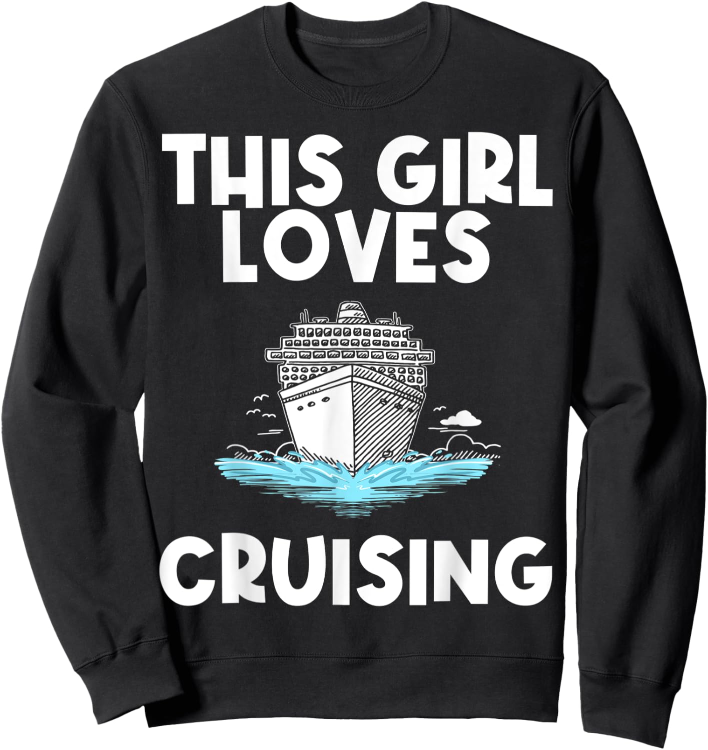 Funny Cruise Gift Girls Kid Carnival Cruising Sea Travel Sweatshirt - Sweatshirt | Black