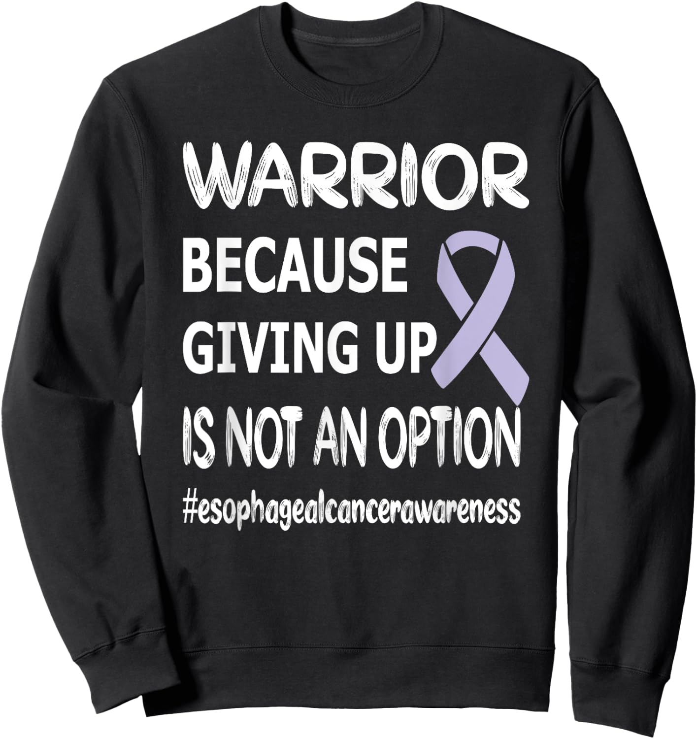 Esophageal Cancer Warrior Esophageal Survivor Sweatshirt - Sweatshirt | Black