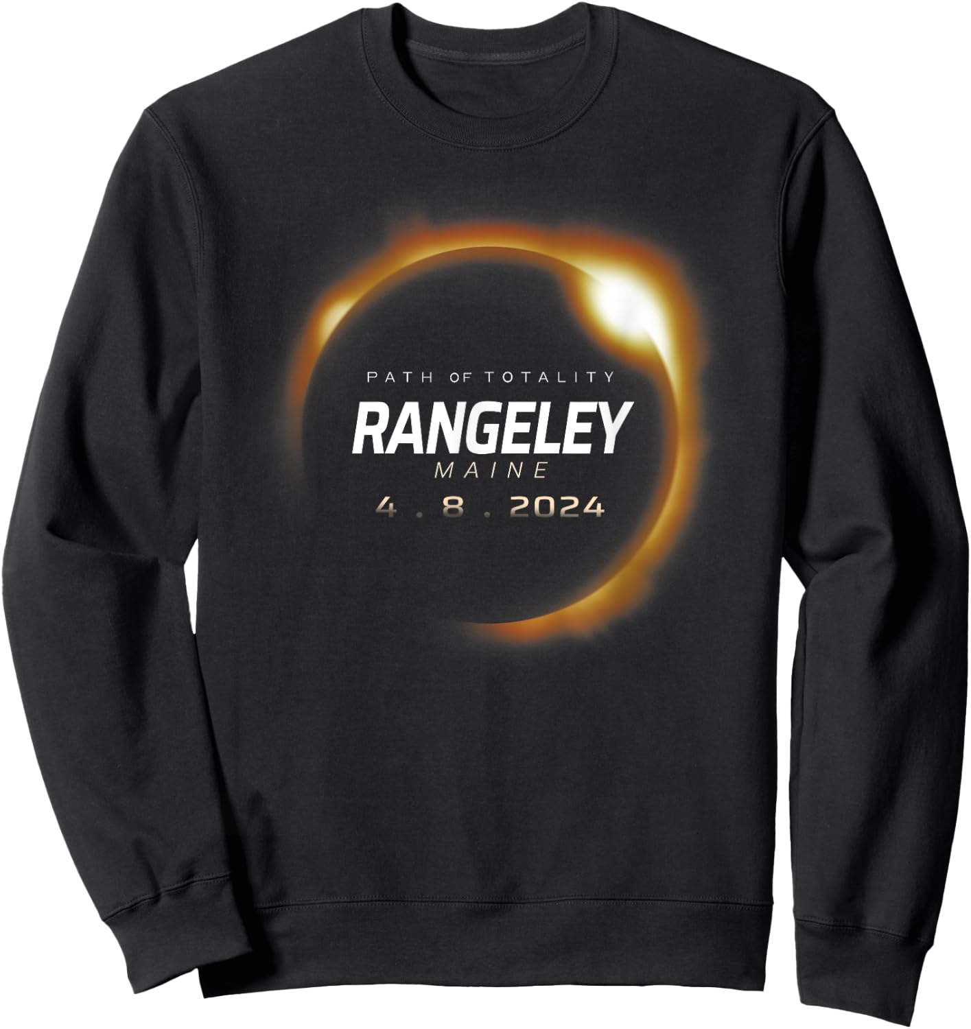 Total Solar Eclipse 2024 Rangeley Maine April 8 2024 Sweatshirt - Sweatshirt | Black