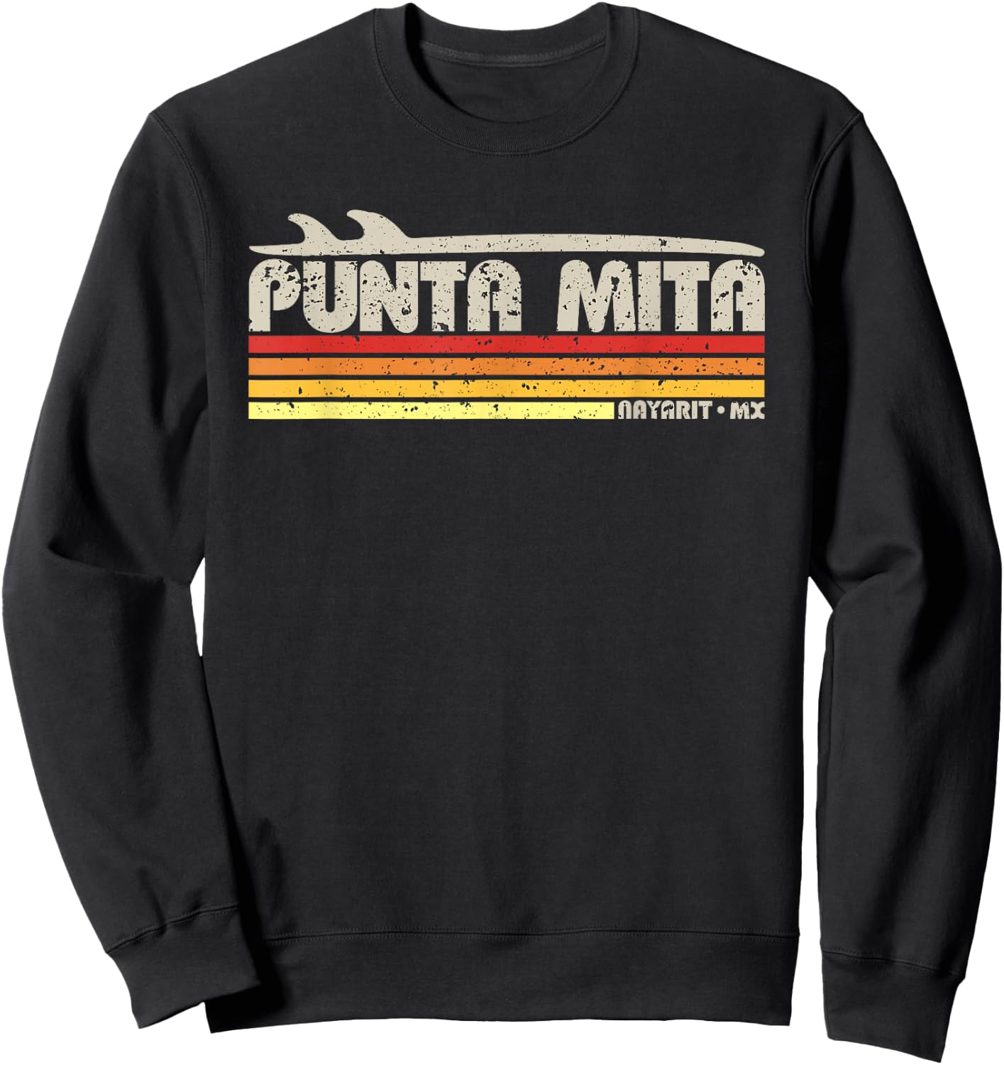 Punta Mita Nayarit Mexico - Retro Surf Paradise Sweatshirt - Sweatshirt | Black