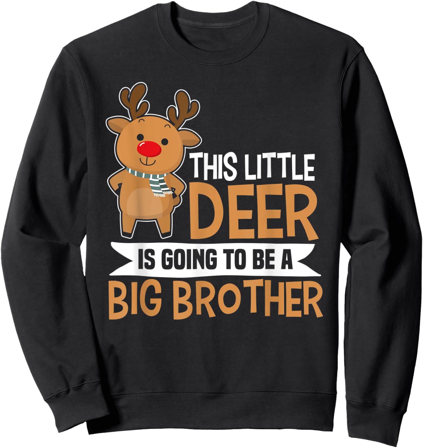 Litter Deer To Be A Big Brother Matching Family Outfit Sweatshirt - Sweatshirt | Black