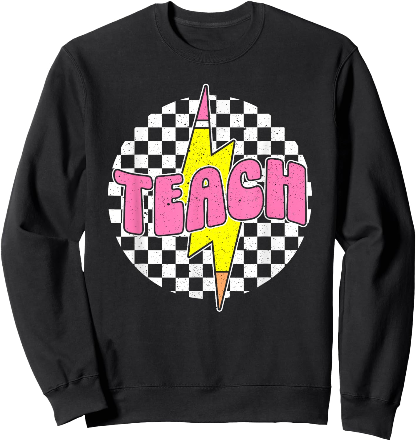 Checkered Teach Pencil Lightning Bolt Back To School Sweatshirt - Sweatshirt | Black