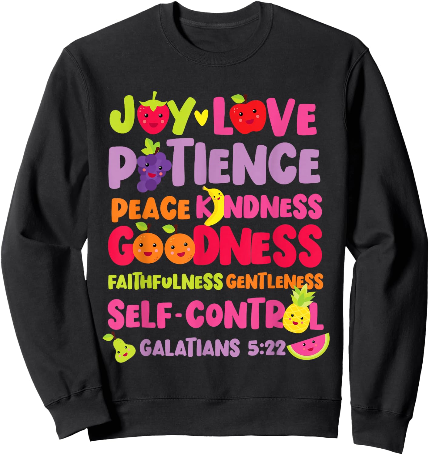 Christian Bible Verse Fruit Of The Spirit Galatians 5:22 Sweatshirt - Sweatshirt | Black