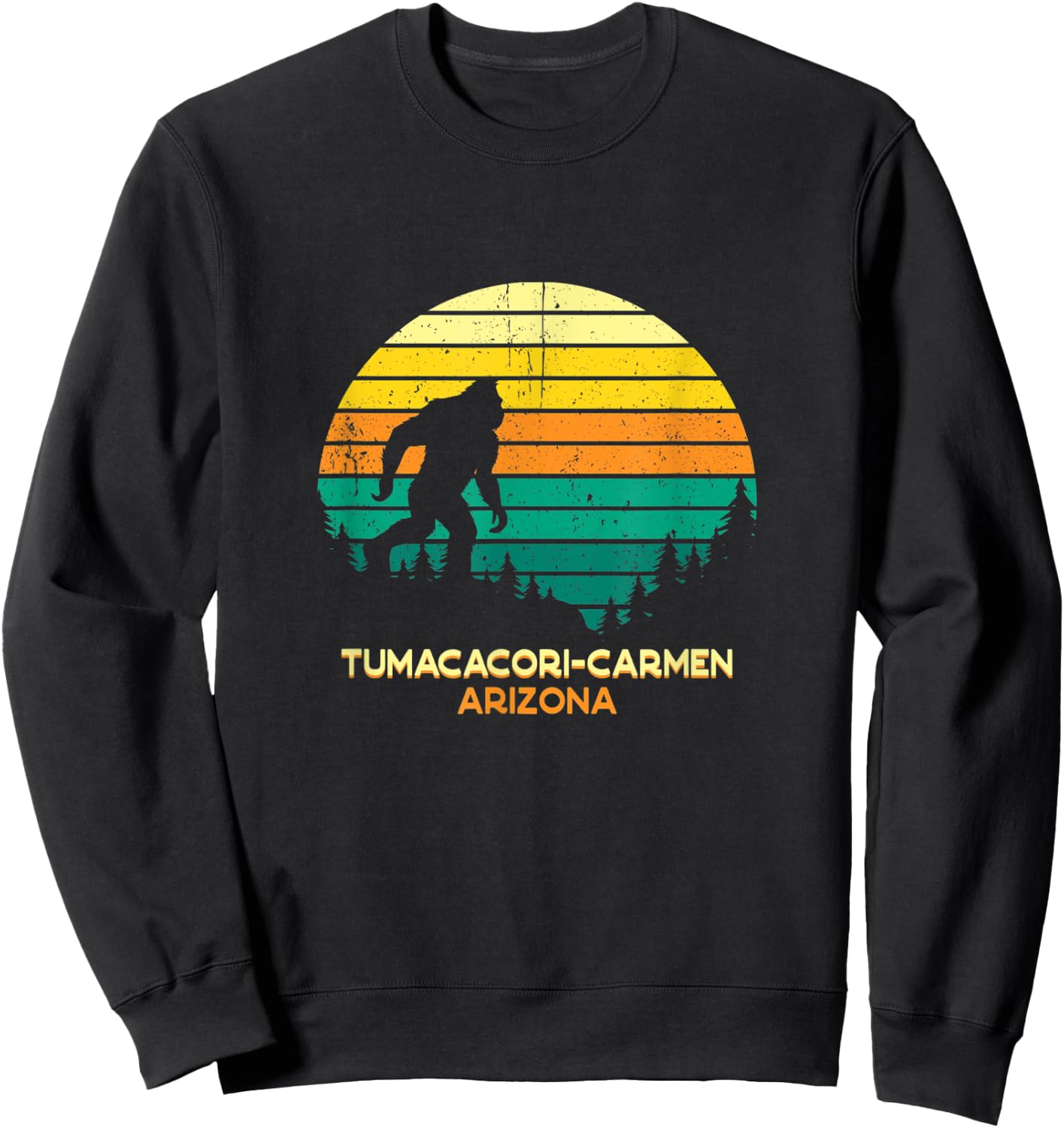 Retro Tumacacori-Carmen, Arizona Bigfoot Souvenir Sweatshirt - Sweatshirt | Black