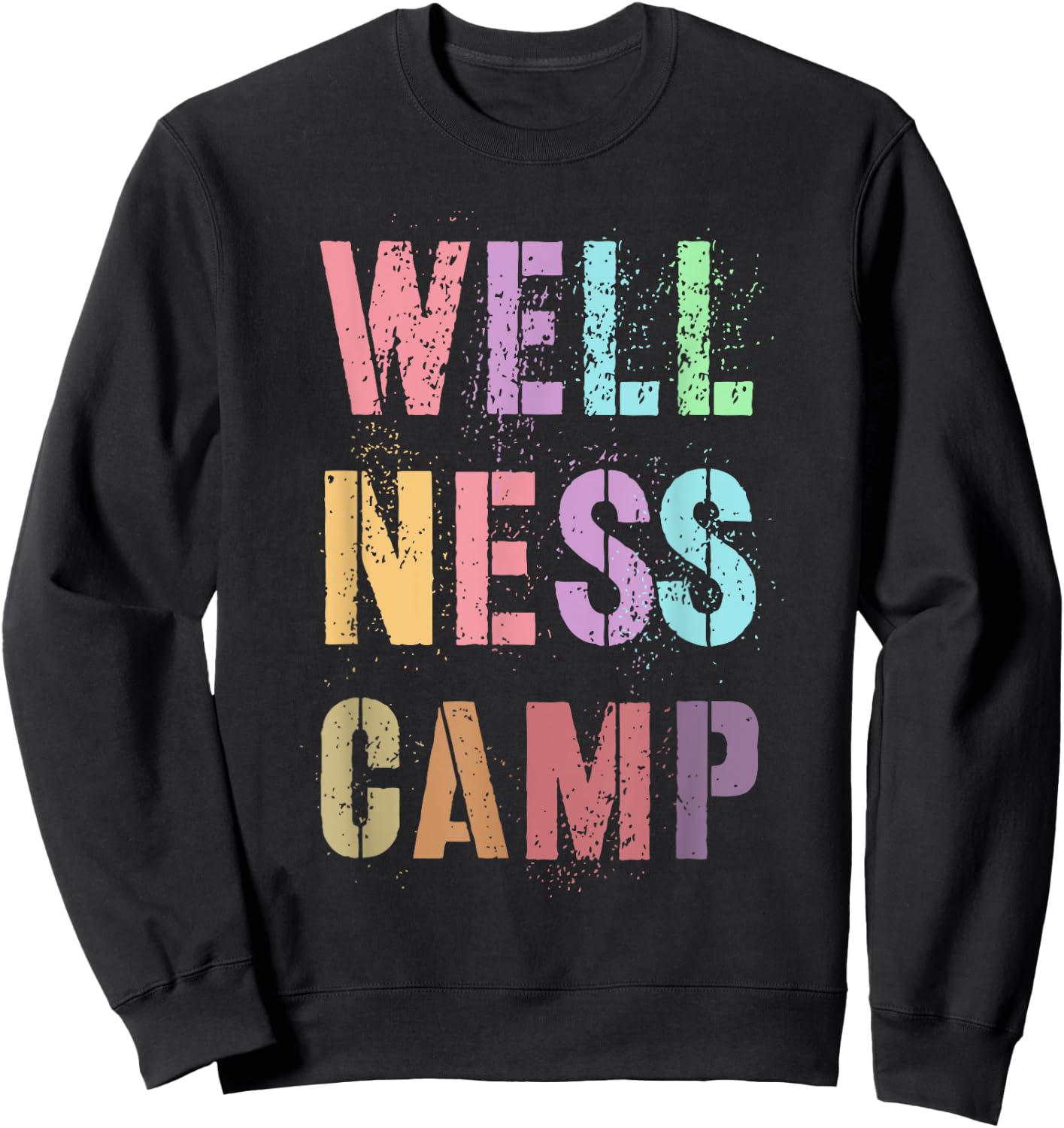 Funny WELLNESS CAMP Director Health Recovery Nurse Trainer Sweatshirt - Sweatshirt | Black