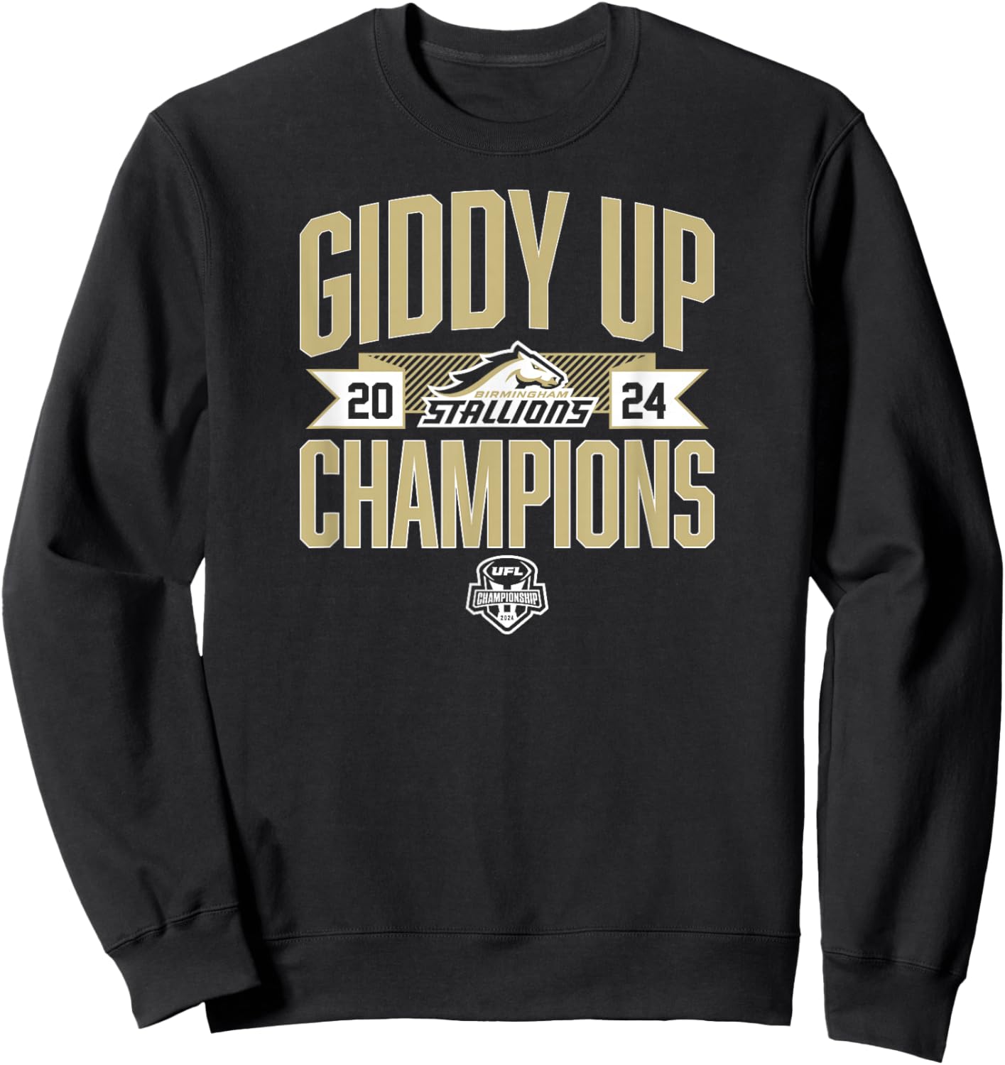 Birmingham Stallions - Giddy Up Champions - UFL Sweatshirt - Sweatshirt | Black