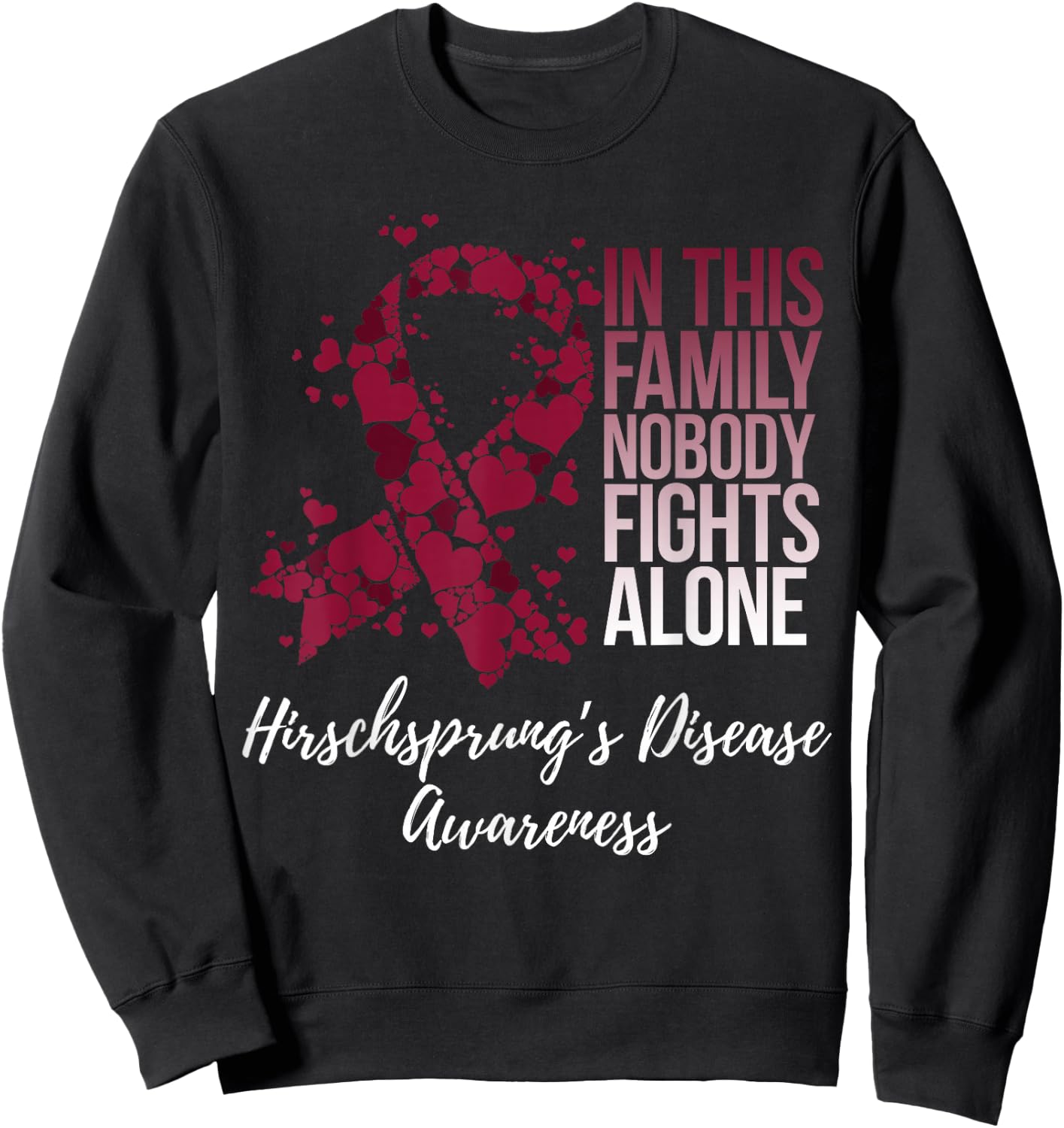 Family Support Hirschsprung’s Disease Awareness Sweatshirt - Sweatshirt | Black