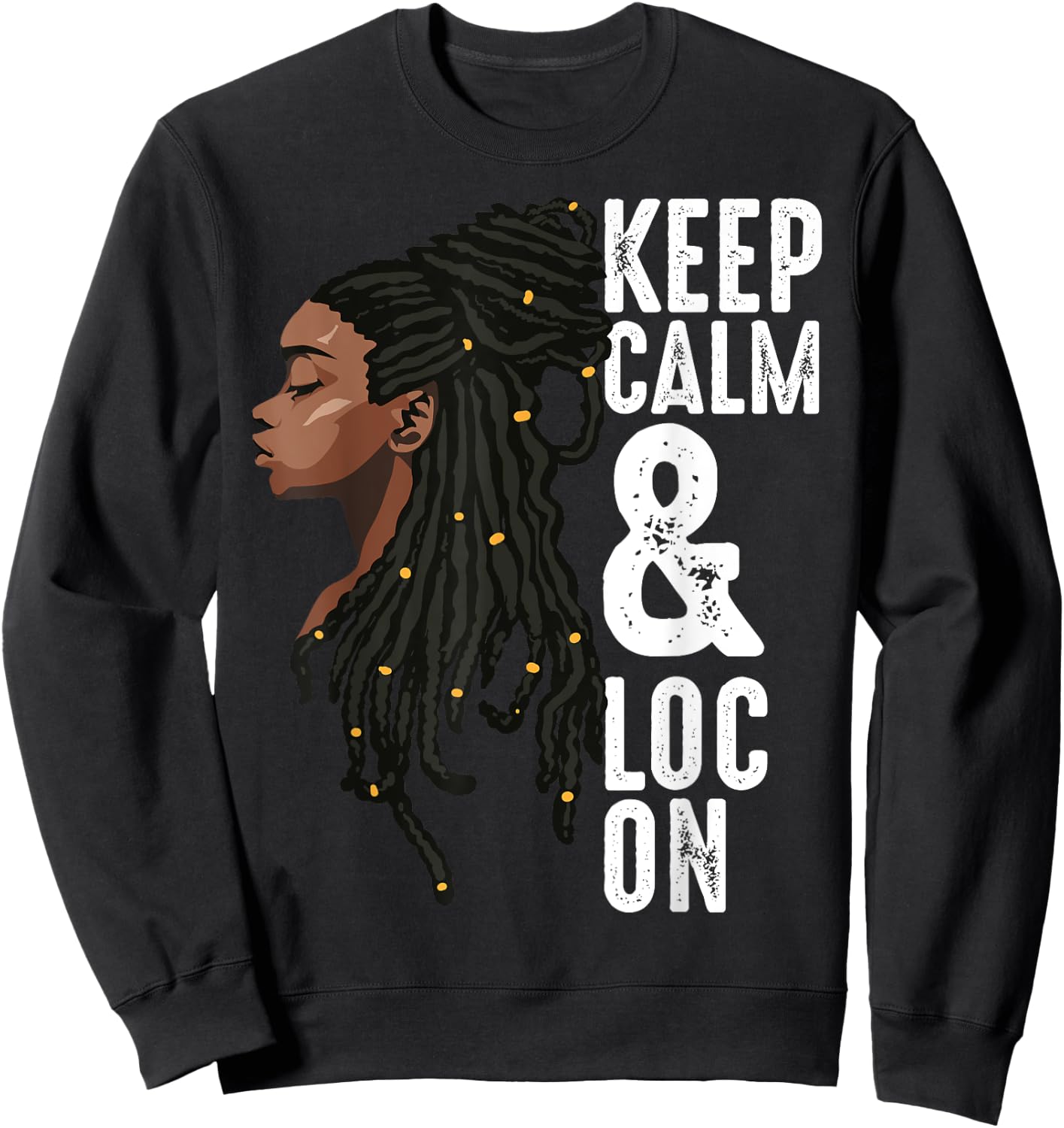 Funny Black Melanin Dreadlocks Gift Cute Afro Loc Girl Women Sweatshirt - Sweatshirt | Black